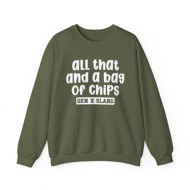 Gen X Slang Sweatshirt — All That And A Bag Of Chips