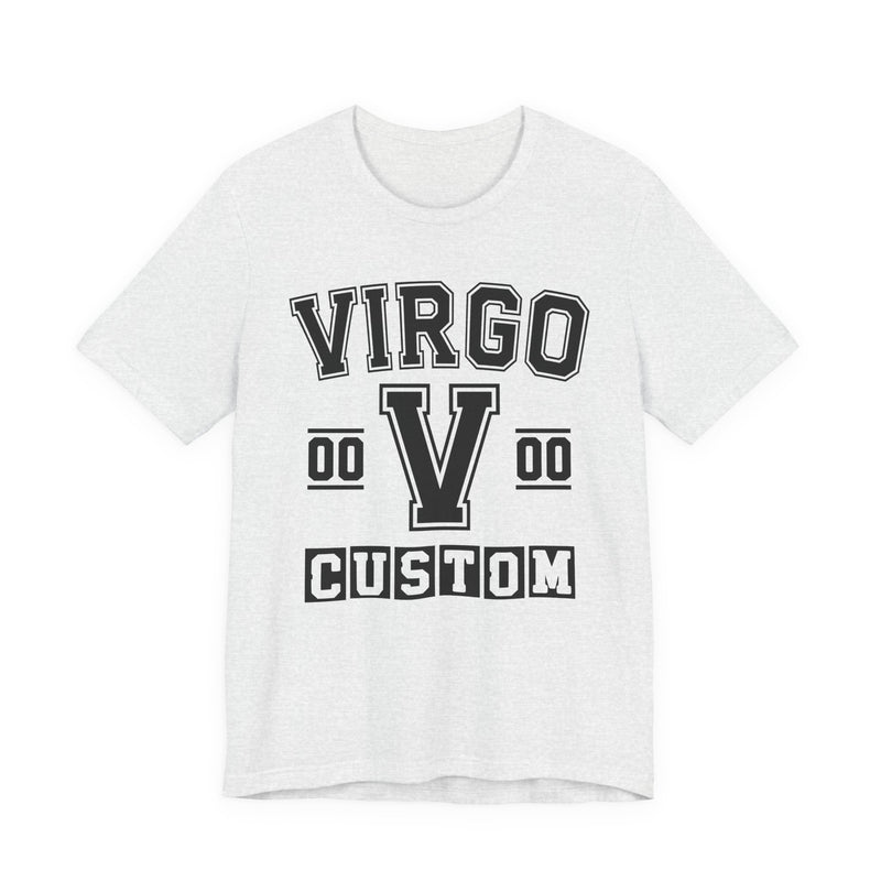 Custom Virgo Varsity T-Shirt — Customize Birthday Day/Month/Year — Customize Season/nation/Society