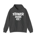 Stoner Mode On — Motivational Positive Graphic Hoodie