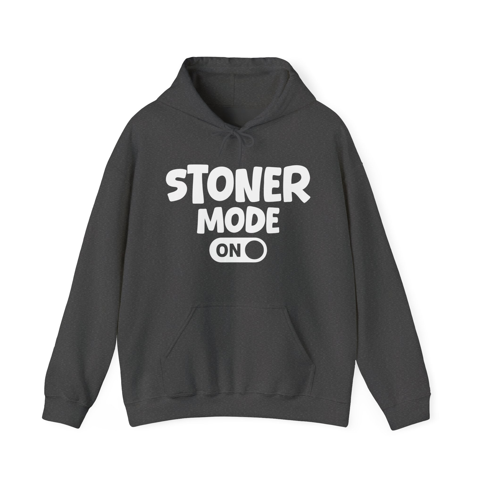 Stoner Mode On — Motivational Positive Graphic Hoodie