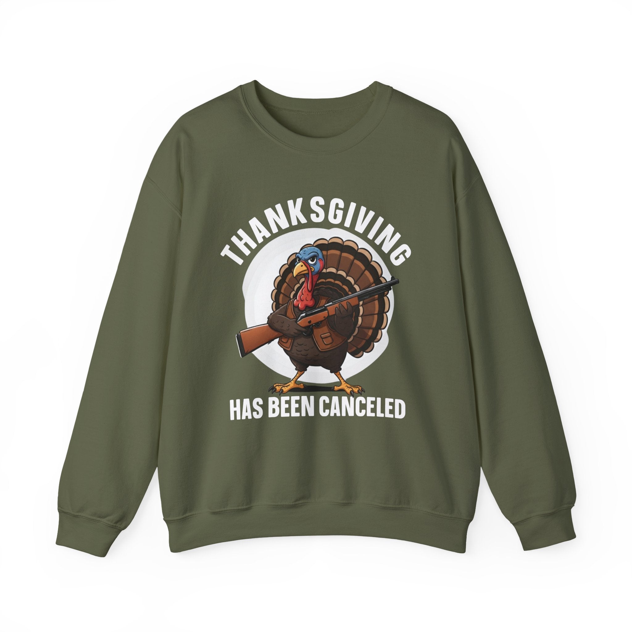 Thanksgiving Has Been Canceled (Fun) — Sweatshirt