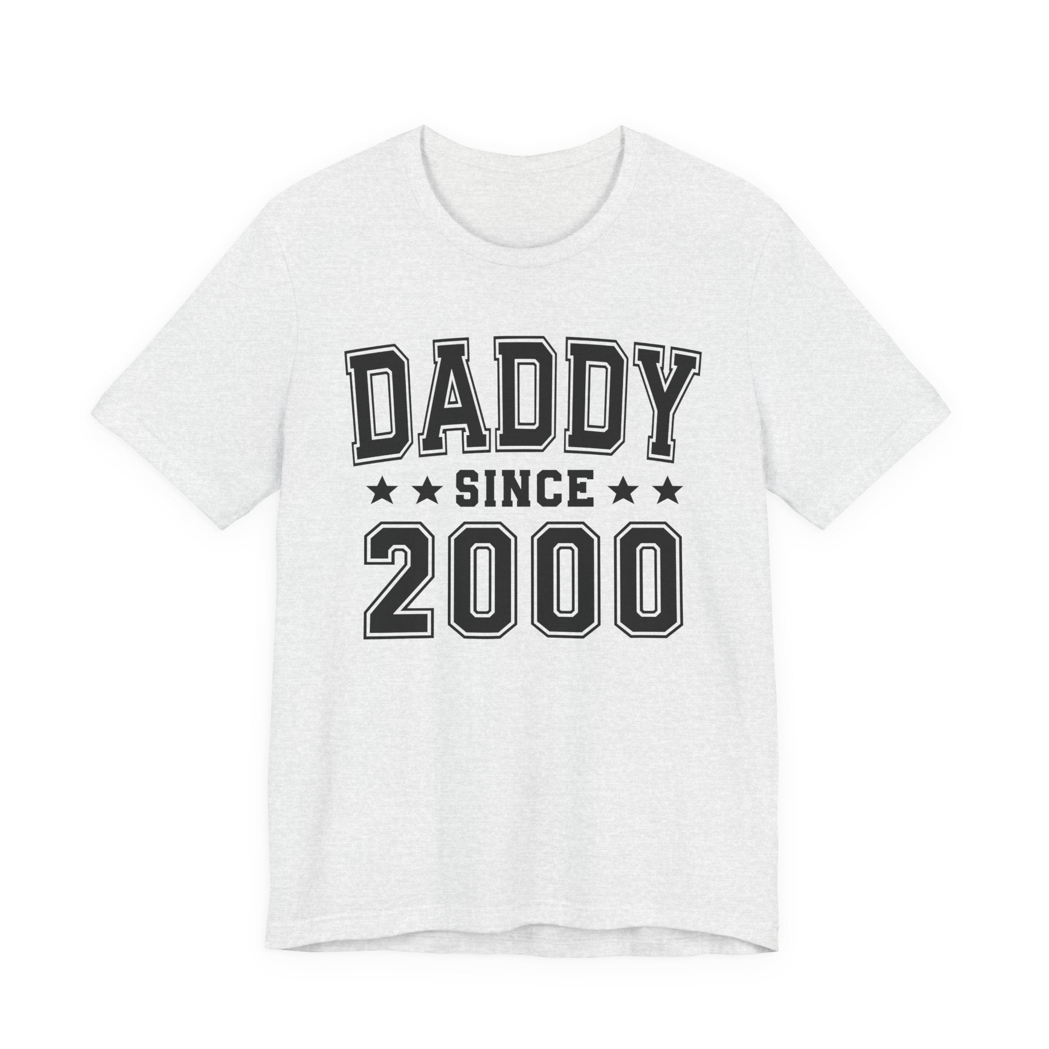 Daddy Since (Personalized Date) —  Fatherhood Pride T-shirt, Father's Day Gift