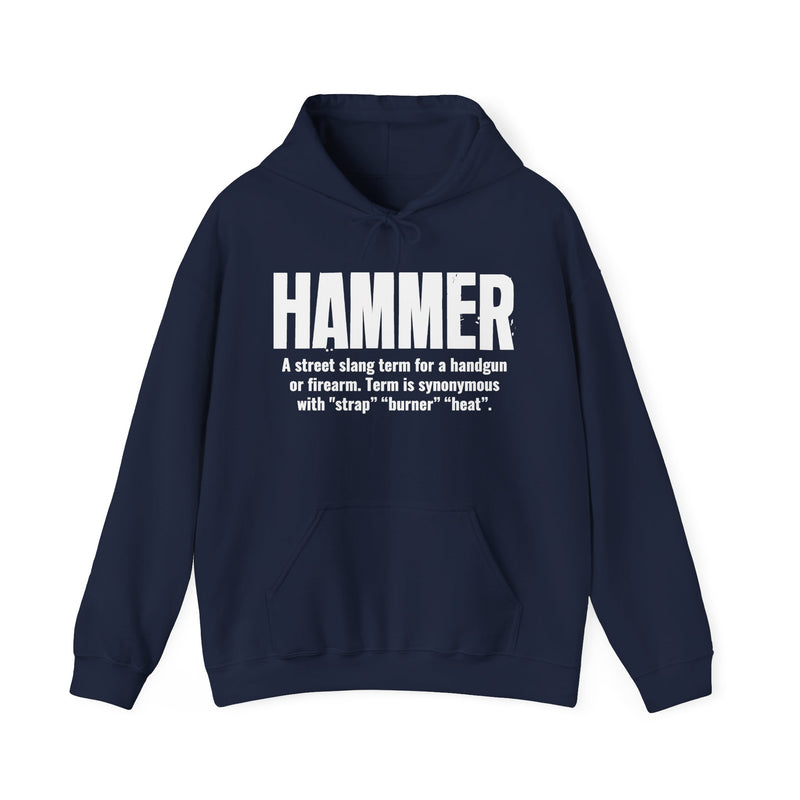 Hammer — Criminal Slang Definition Sweatshirt