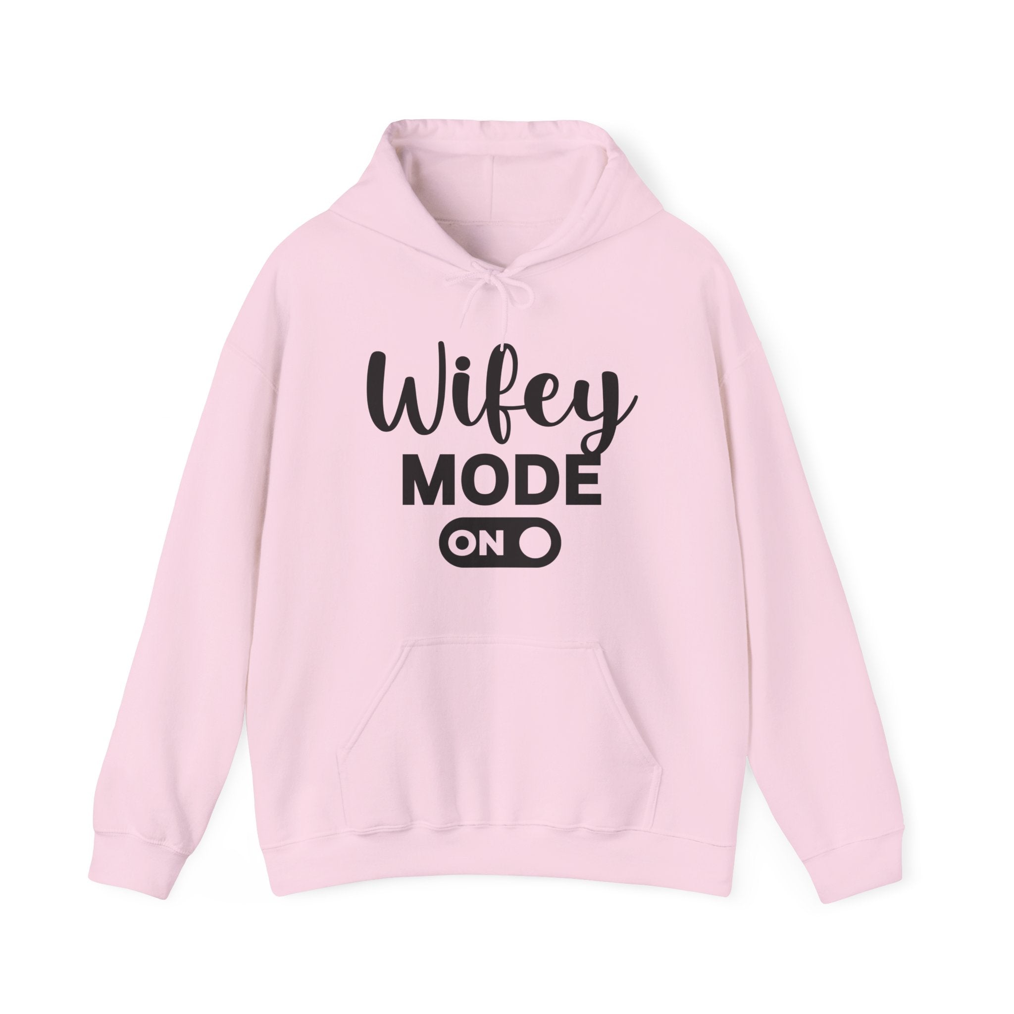 Wifey Mode On Hoodie