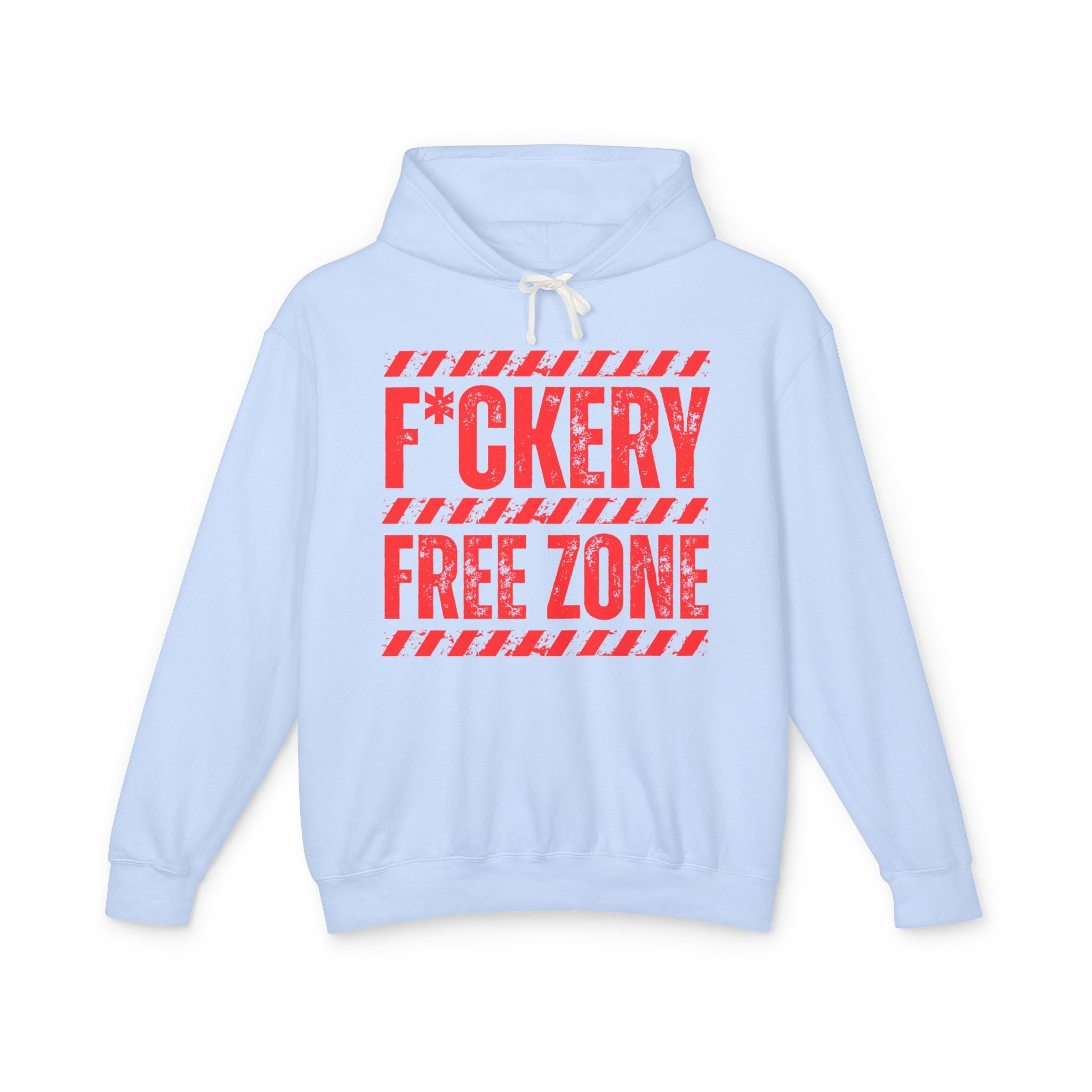 Fuckery Free Zone Hoodie — Funny Boundaries Hoodie