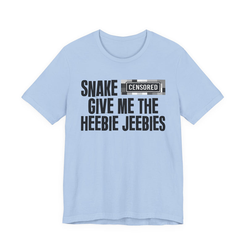 Snake [Censored] Give Me The Heebie Jeebies - T-Shirt