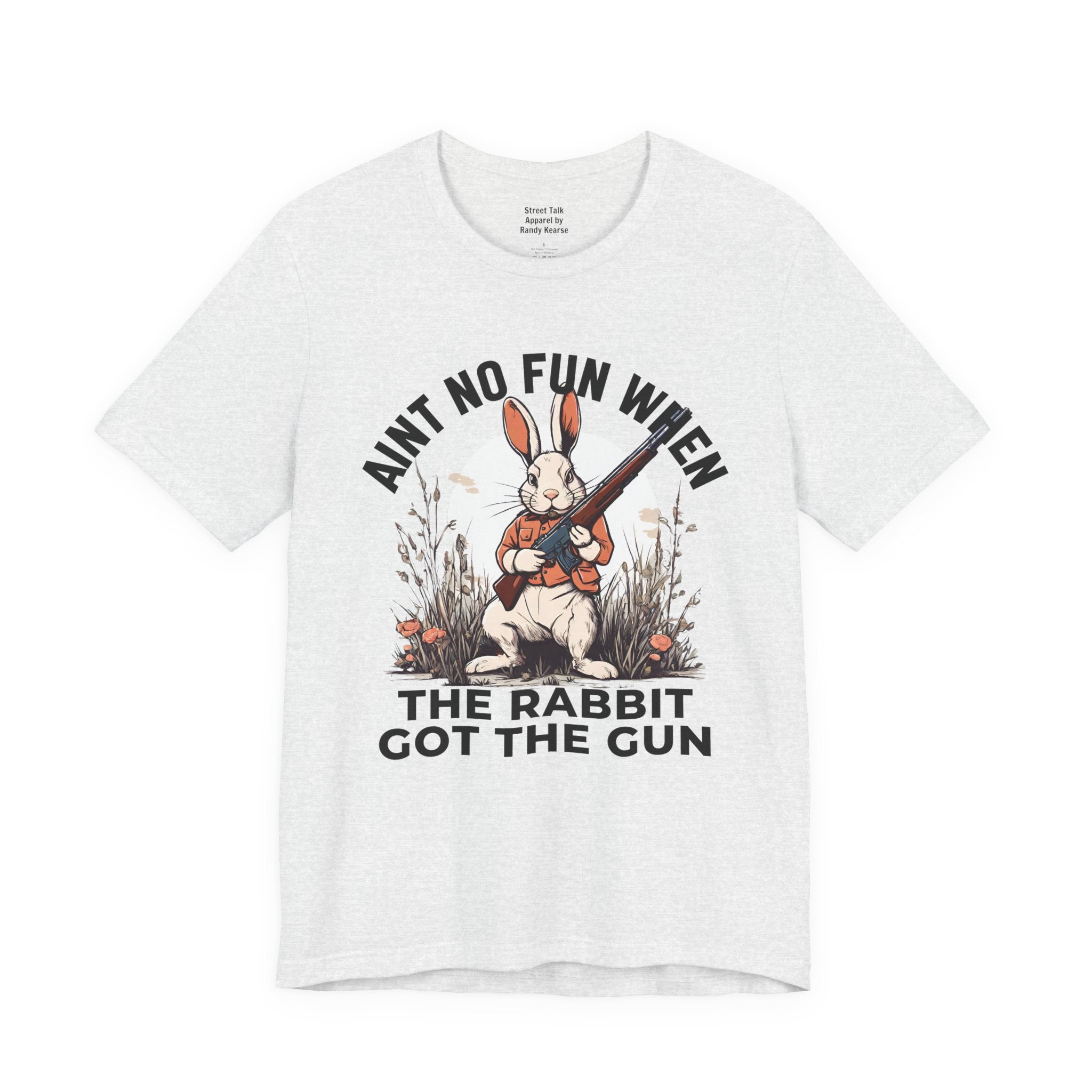 Aint No Fun When The Rabbit Got The Gun T-Shirt.