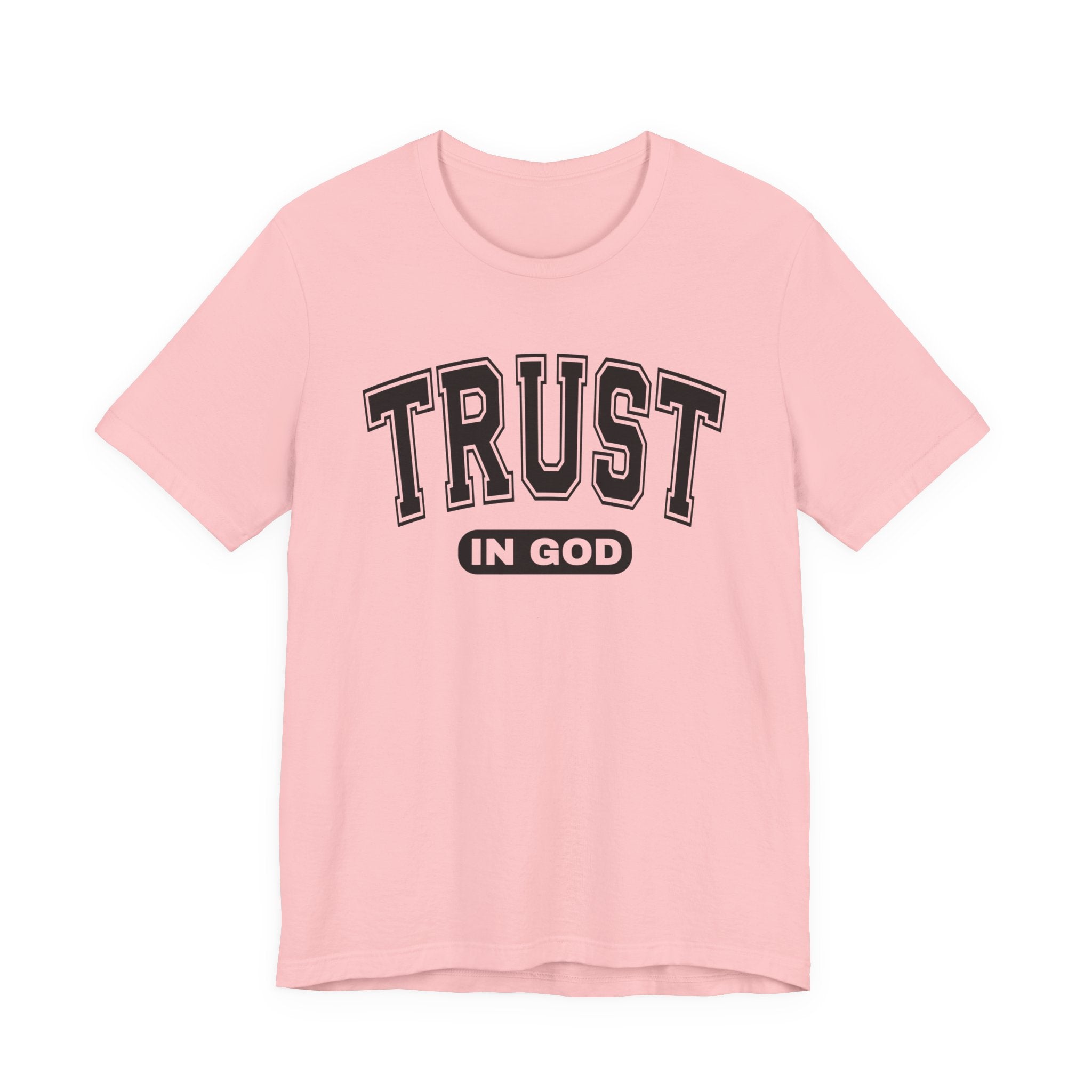 Trust In God T-Shirt