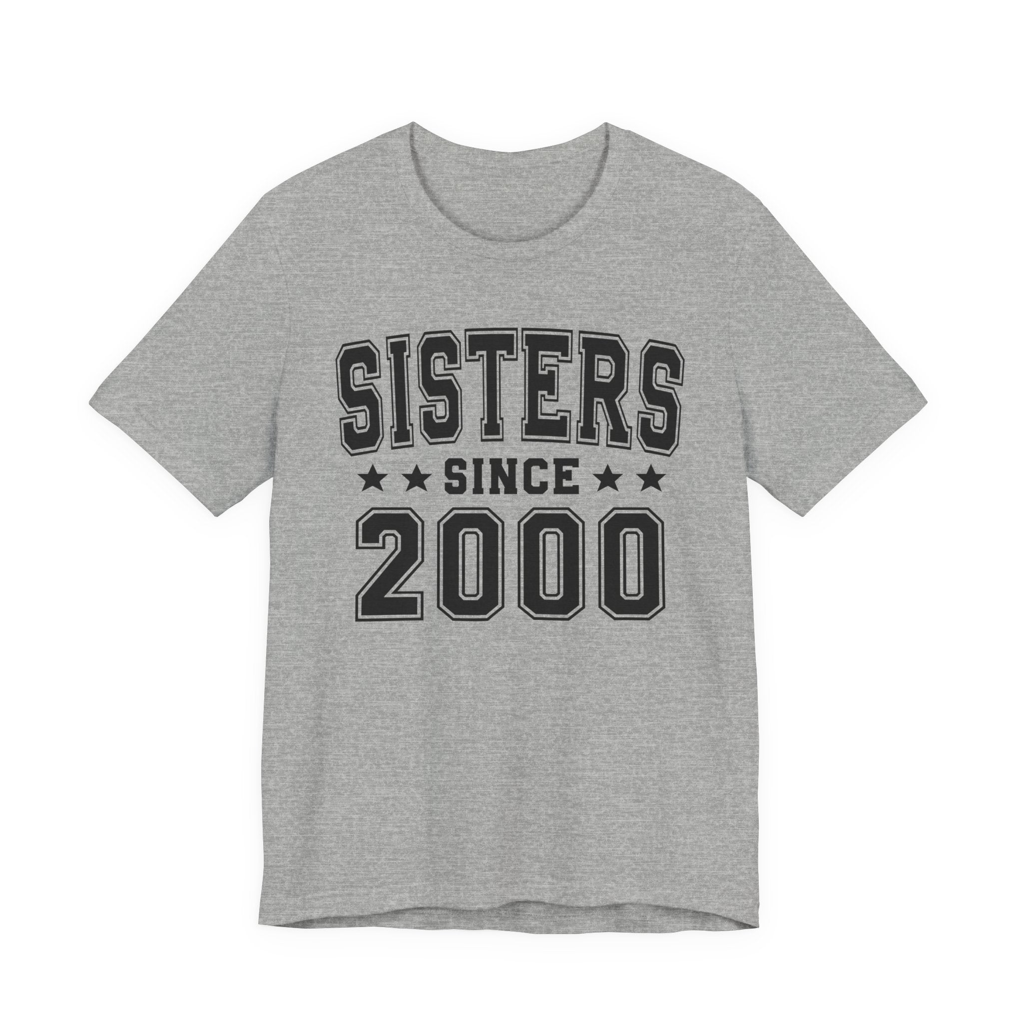 Sisters Since (Personalized Date) —  Bride/Married T-shirt, Wedding & Anniversary Gift