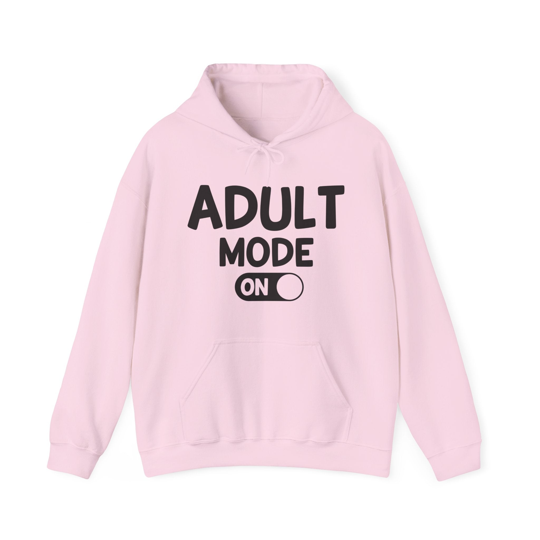 Adult Mode On -Hoodie