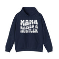 Mama Raised A Hustler Hoodie (solid print)