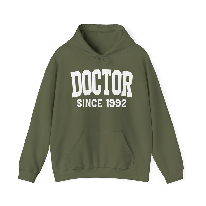 Doctor Personalization Hoodie — Add Your Special "Since Date"