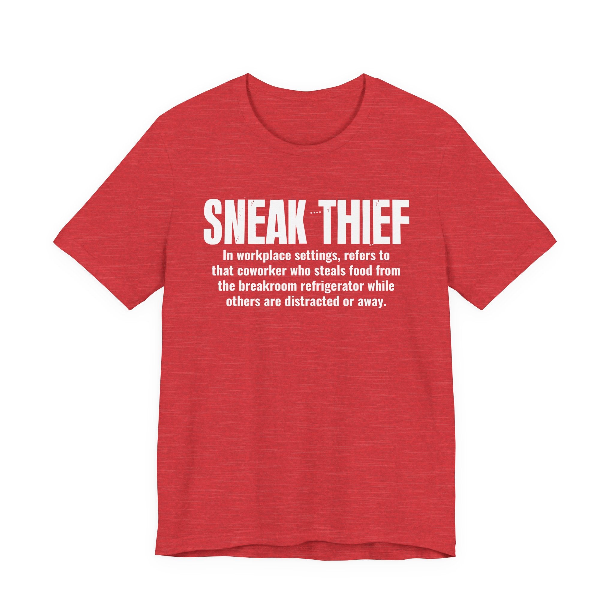 Sneak Thief — Prison Slang Definition T-Shirt