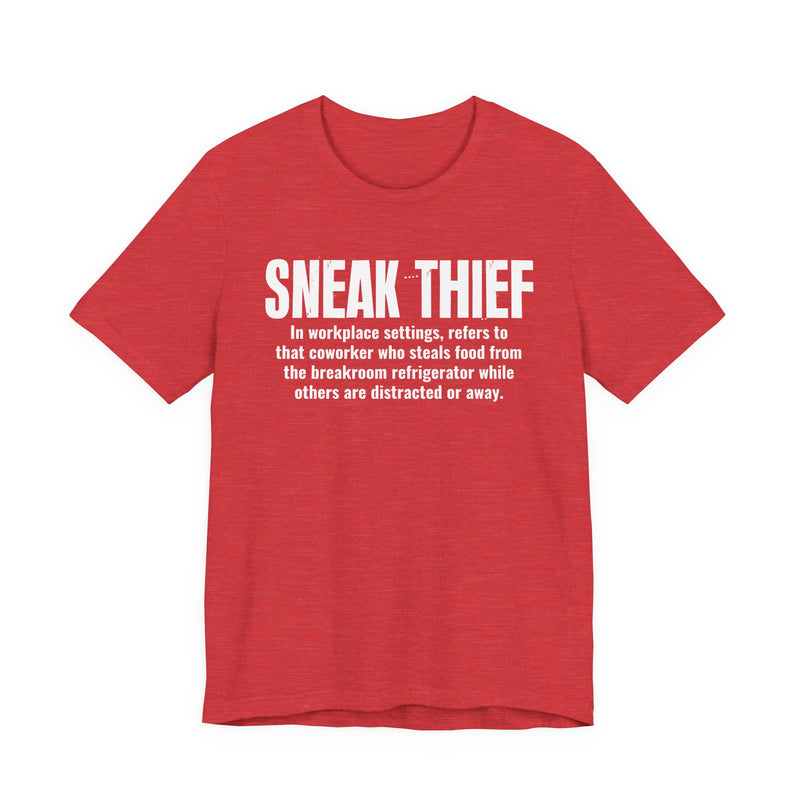Sneak Thief — Prison Slang Definition T-Shirt
