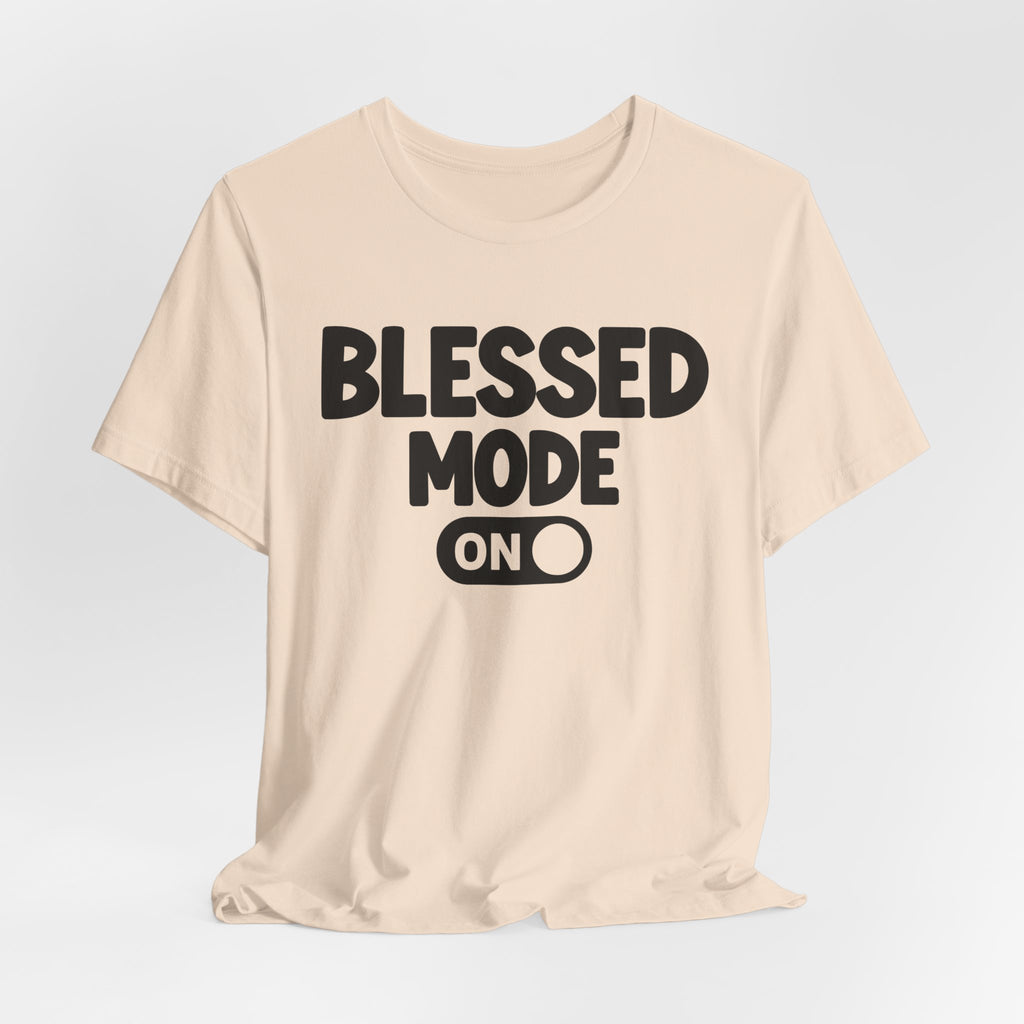 Praise Mode On — Motivational Positive Graphic Tee