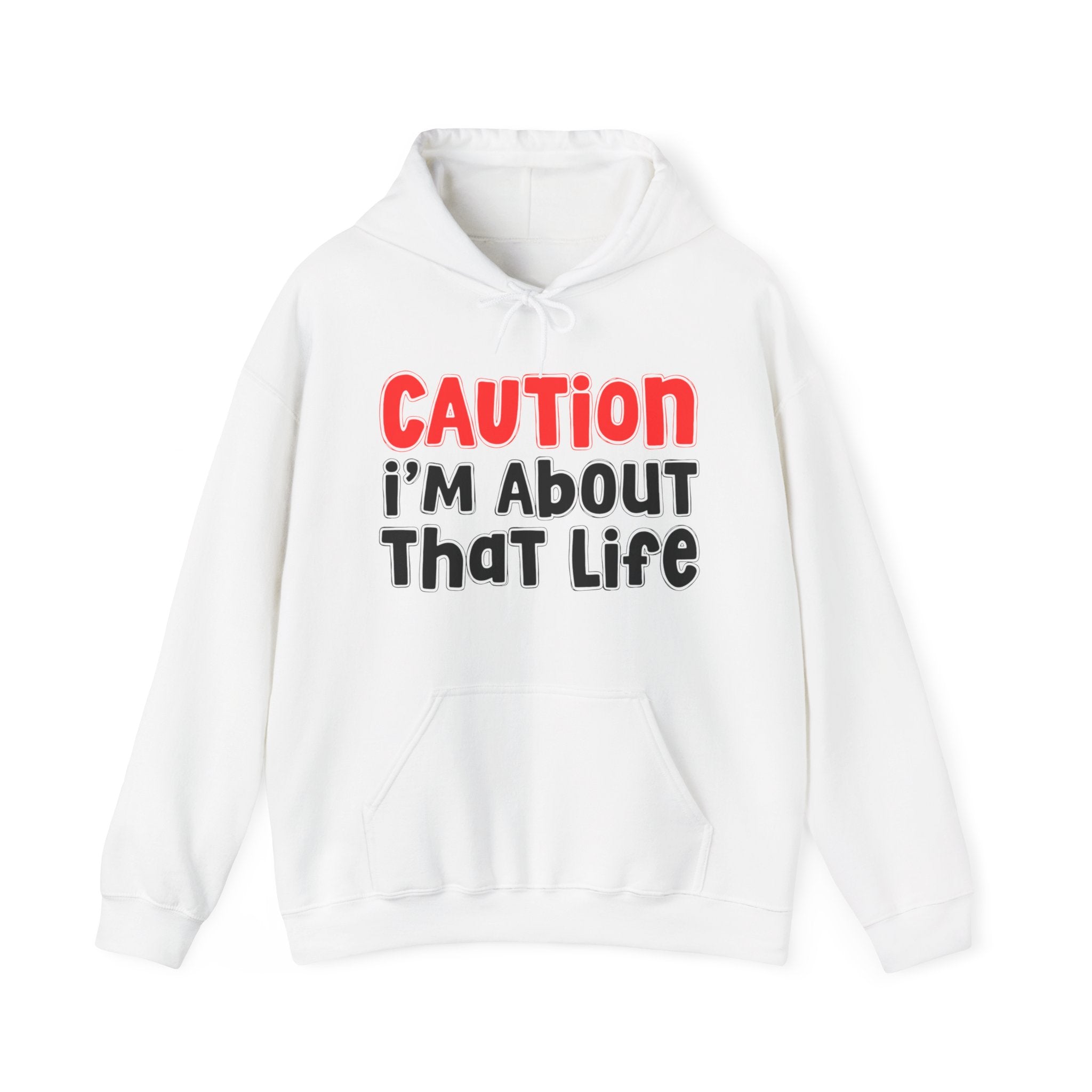 Caution I'm About That Life － Old School Statement Hoodie