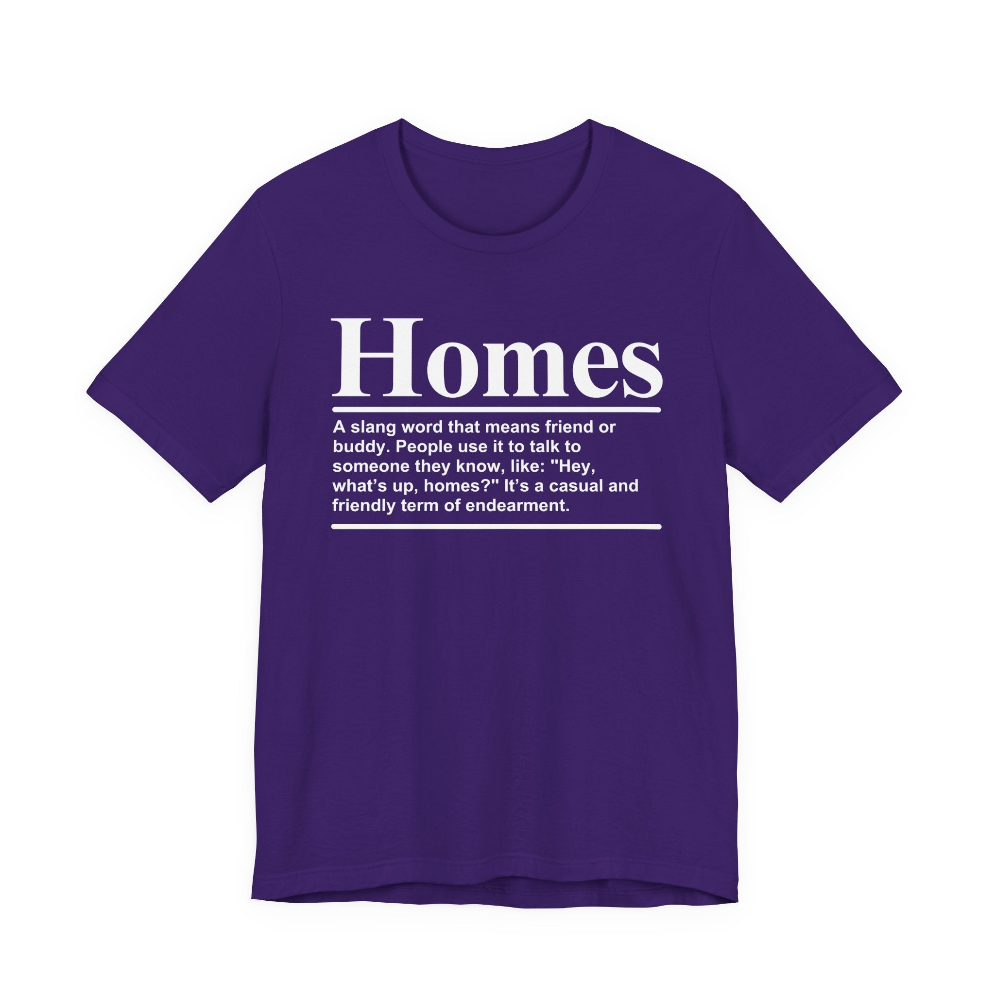 Homes T-shirt