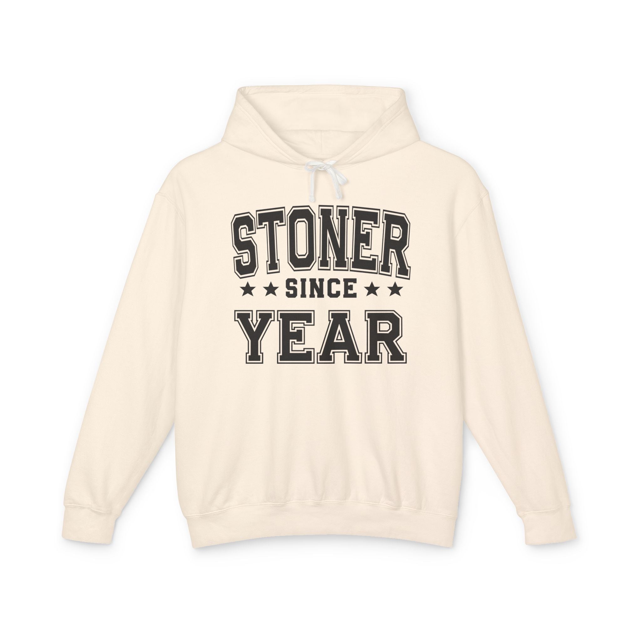 Stoner Since (Personalized Date) —  420 Friendly Lover Hoodie