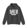 I'm From The Turn Up Side of the Family Hoodie – Humorous Family Pride Quote Hoodie
