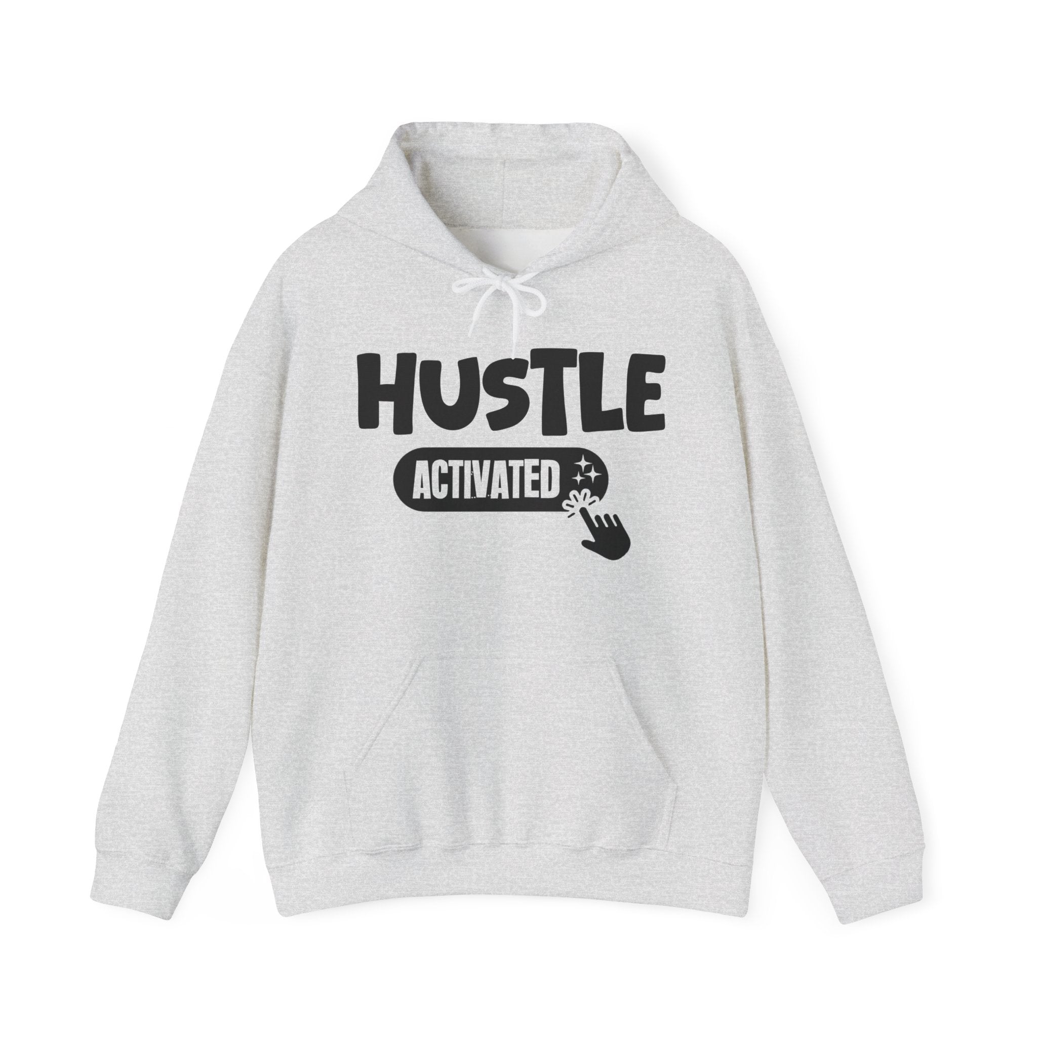 Hustle Activated - Motivational Sweatshirt