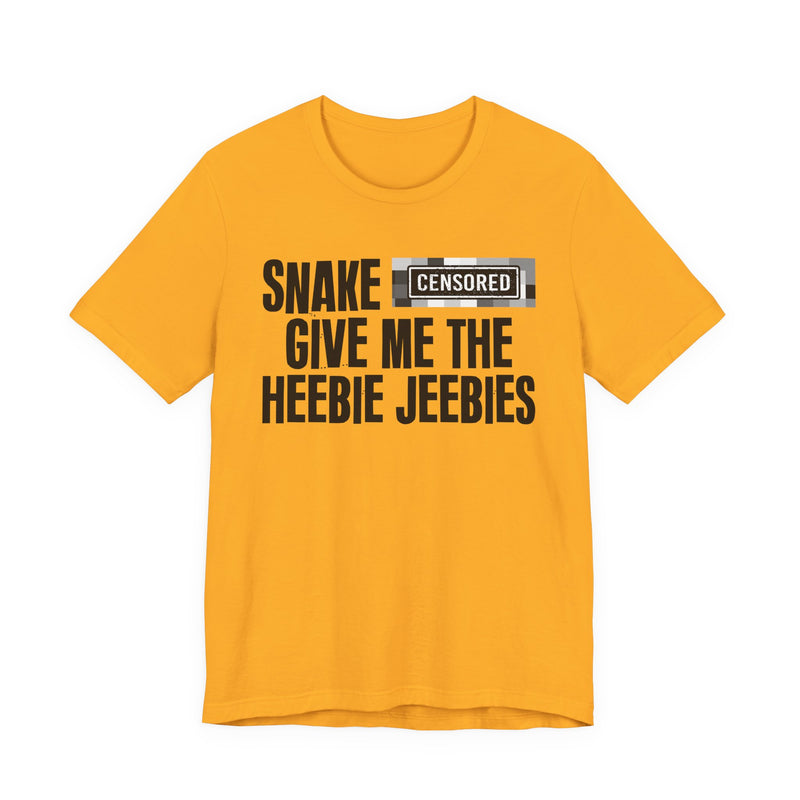Snake [Censored] Give Me The Heebie Jeebies - T-Shirt