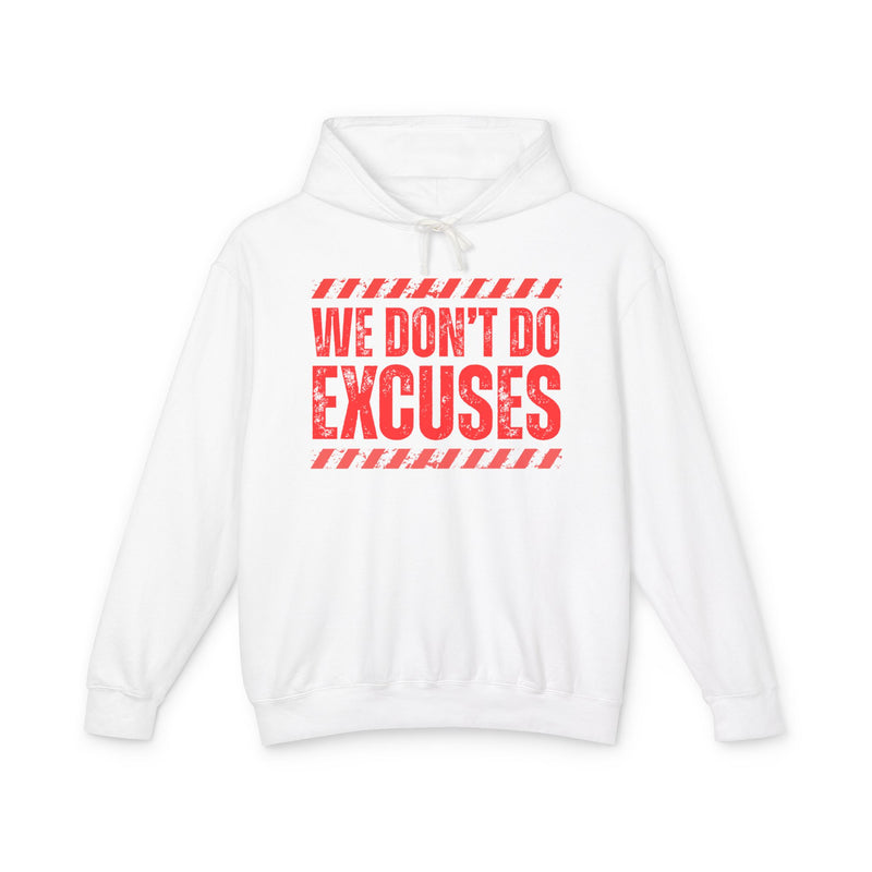 We Don't Do Excuses－Couples Boundary Hoodie
