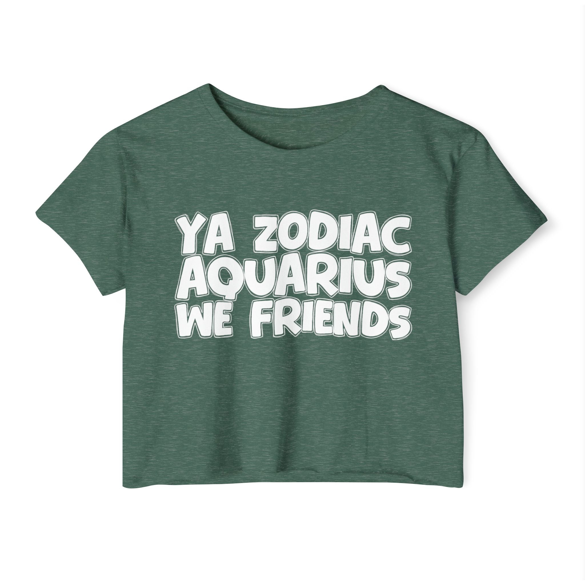 Ya Zodiac Aquarius We Friends - Fun Zodiac Sign Crop Top