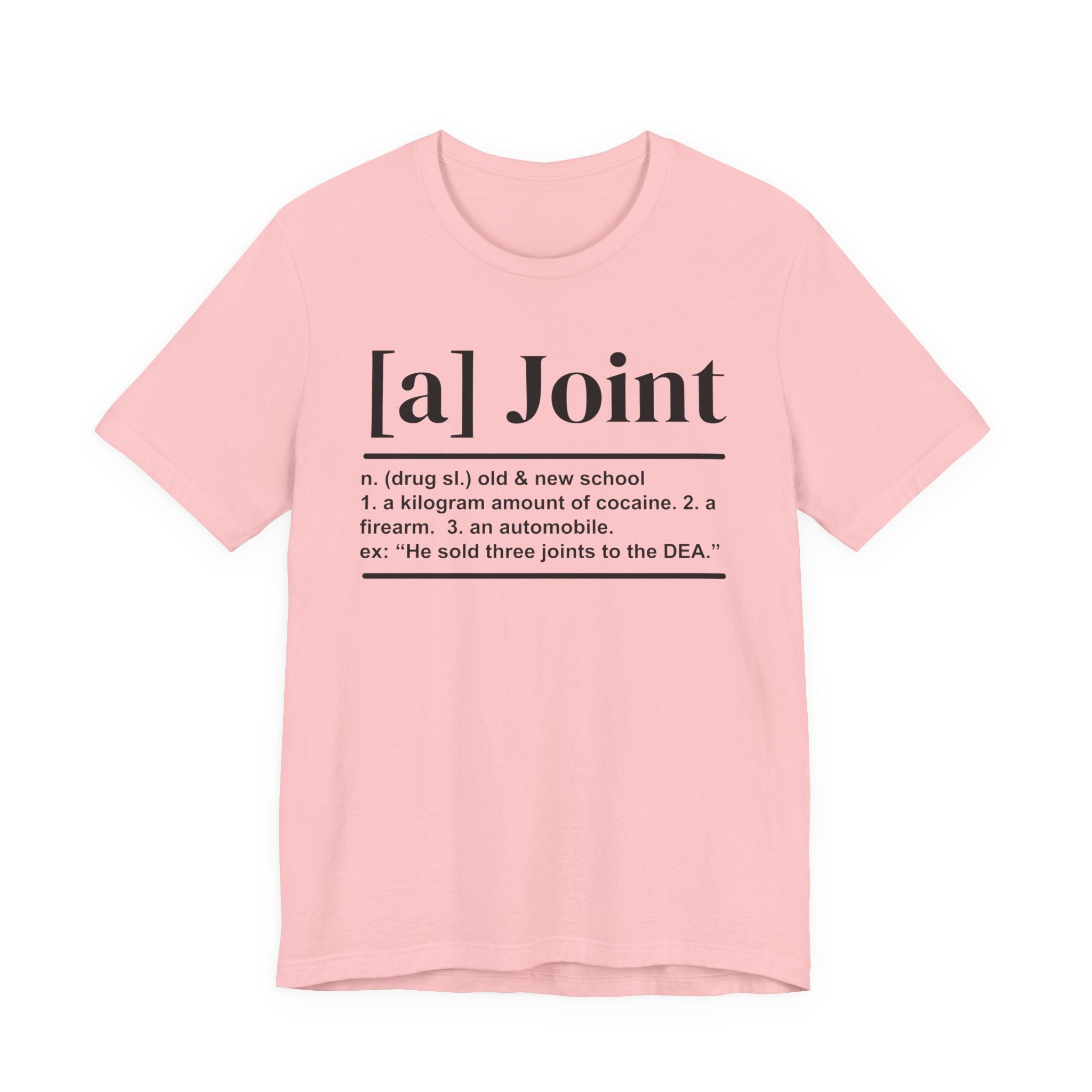 A Joint T-shirt