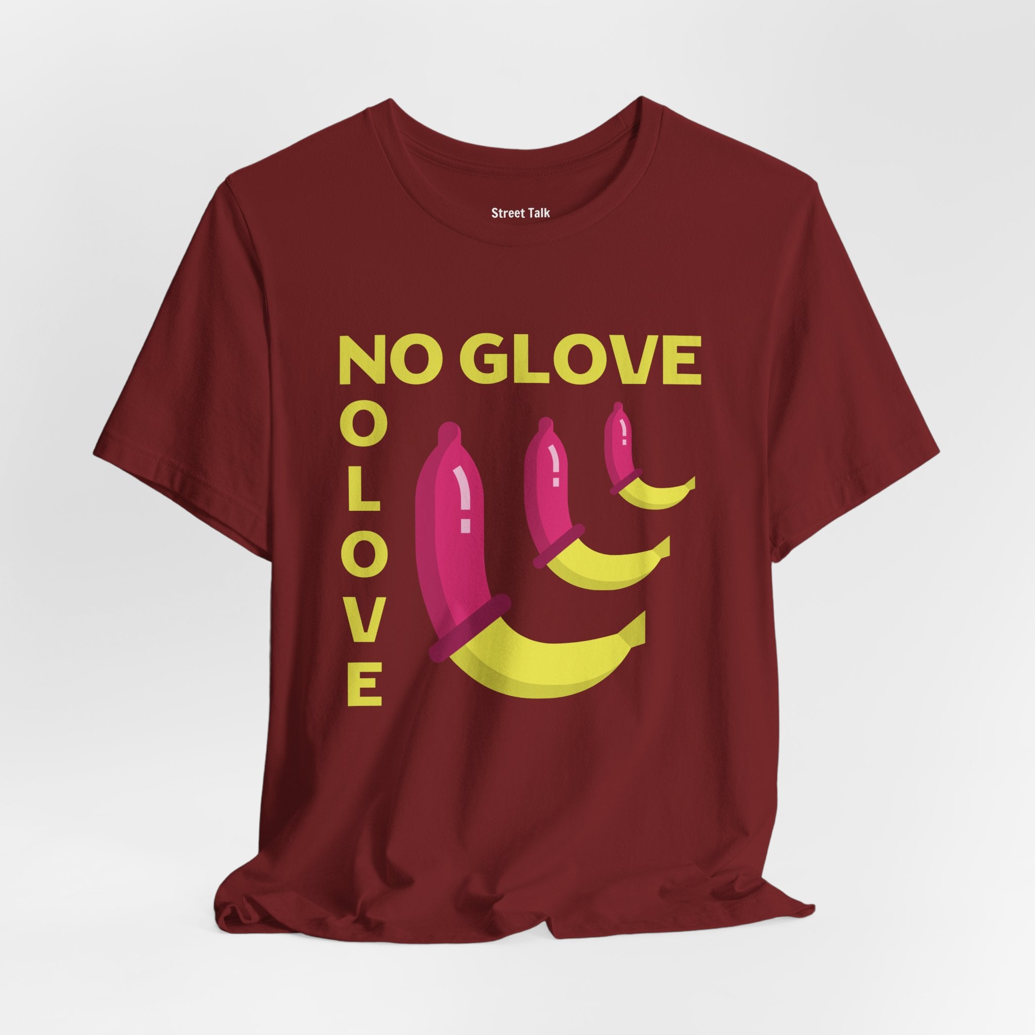No Glove No Love Tee - Safe Sex Message - Bold Statement T-Shirt