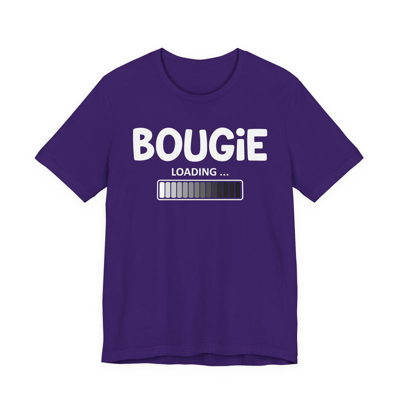 Bougie Loading —T-Shirt