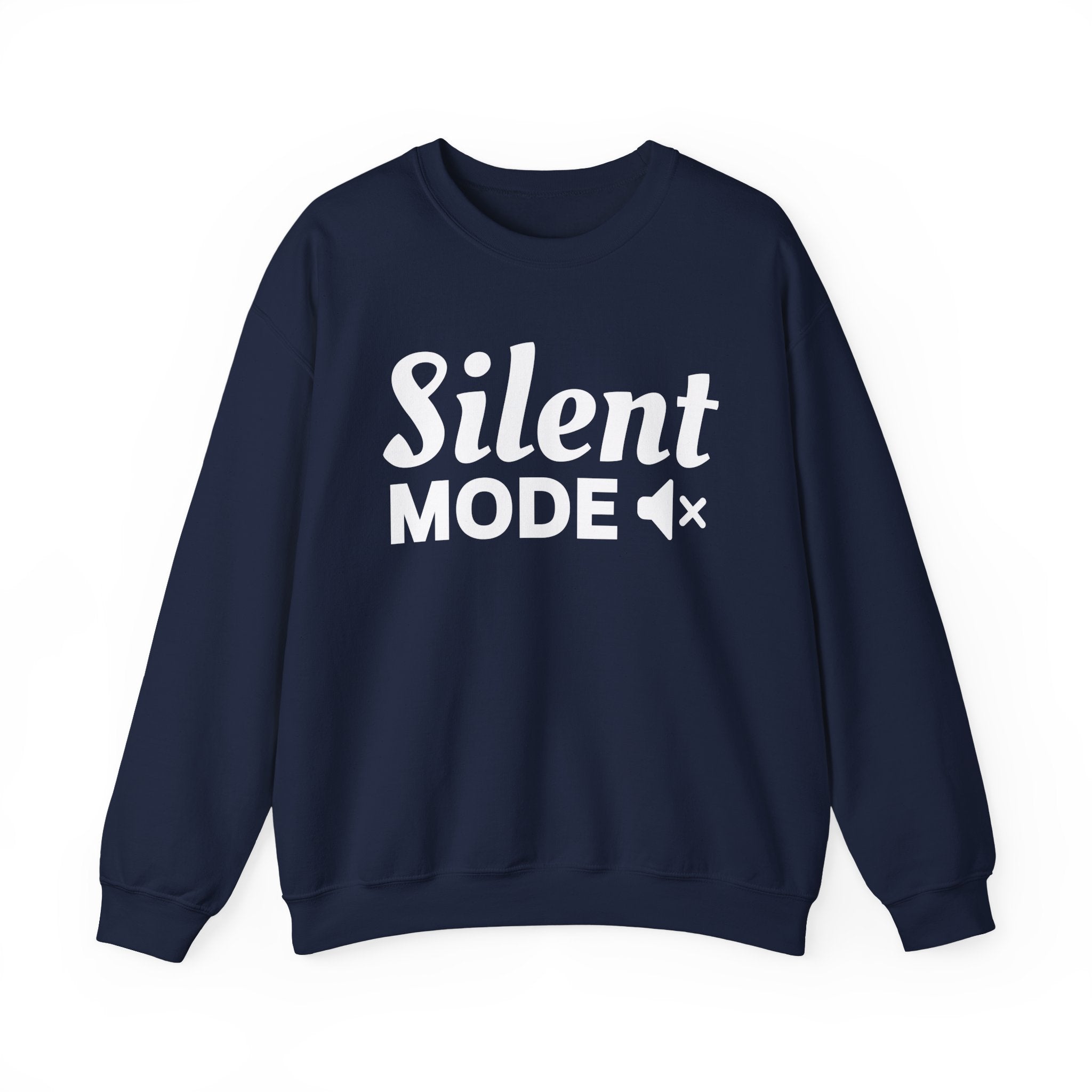Silent Mode Sweatshirt