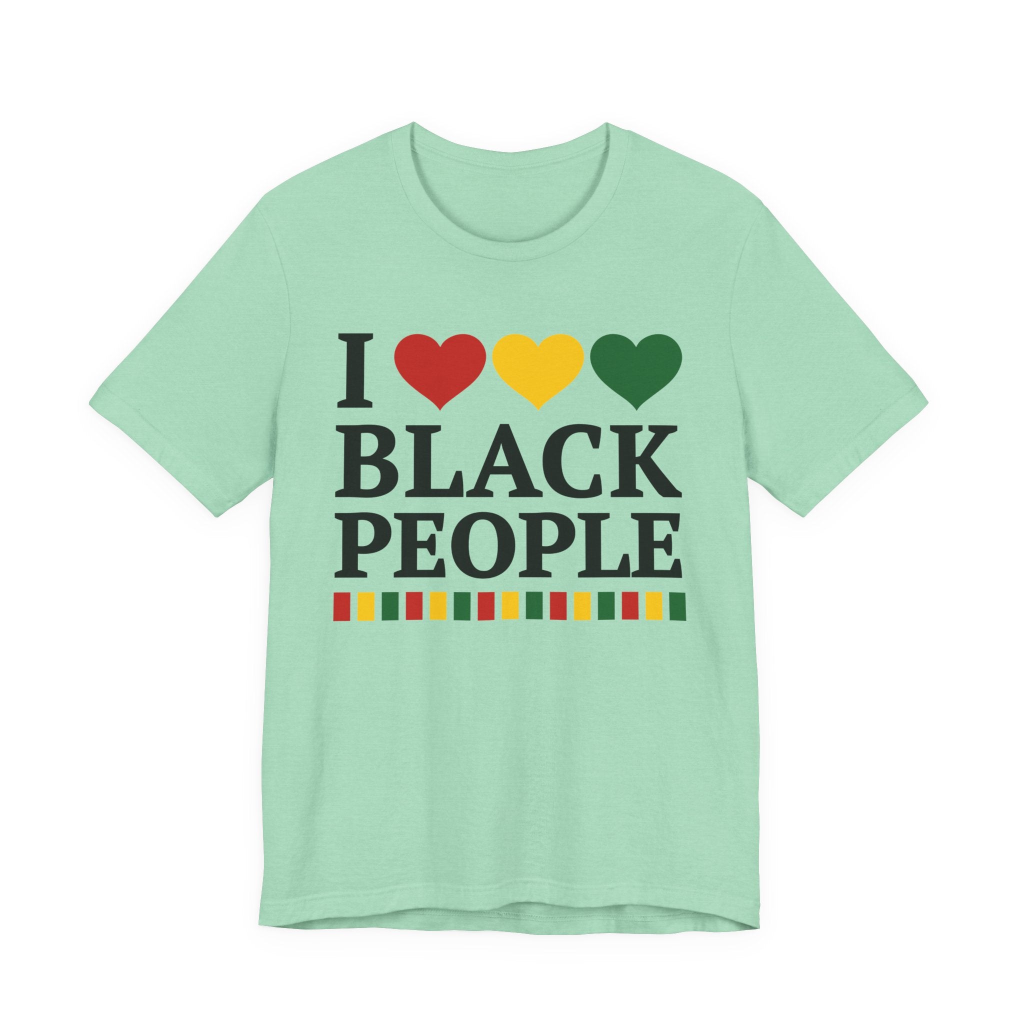 I Love Black People — T-Shirt