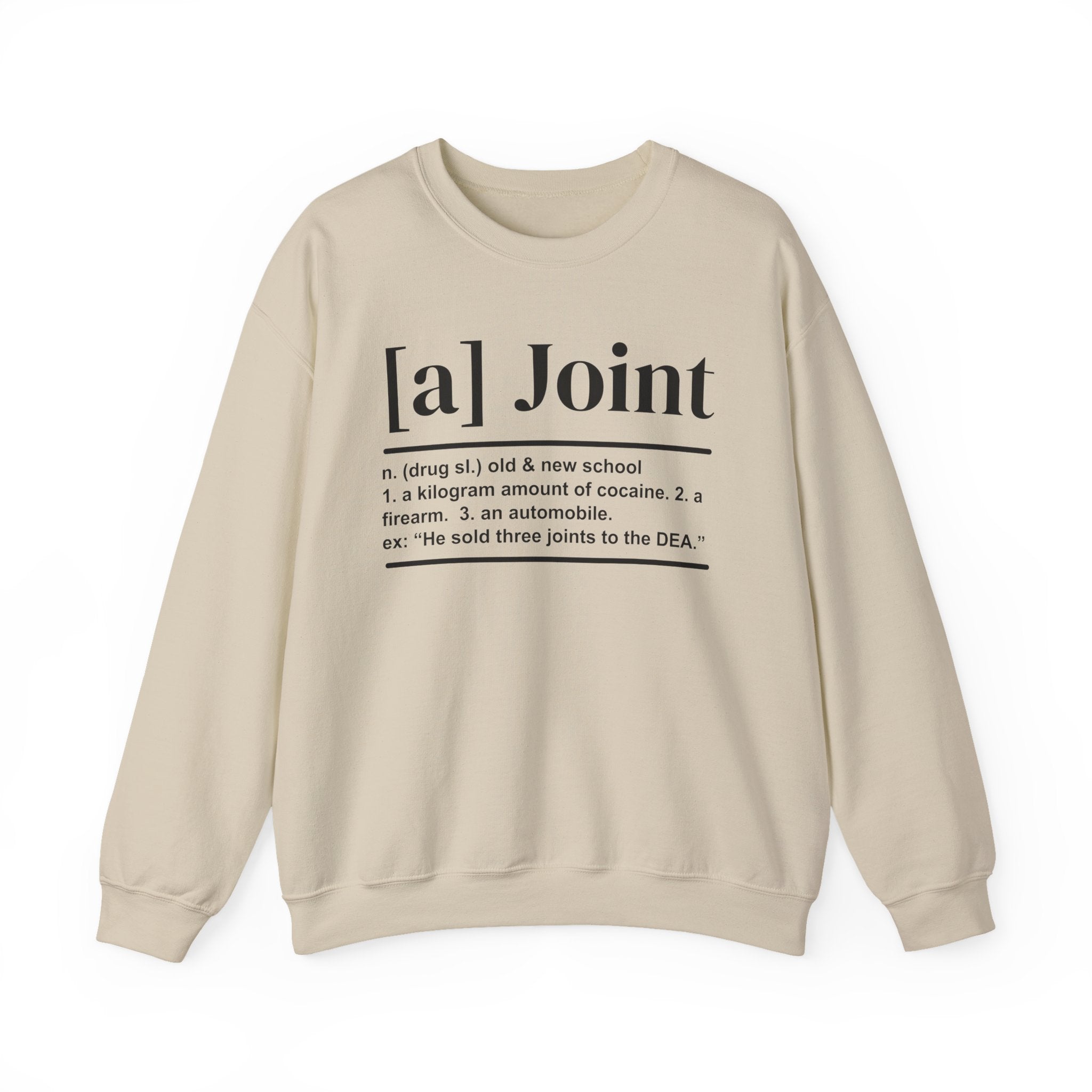 A Joint - Sweatshirt