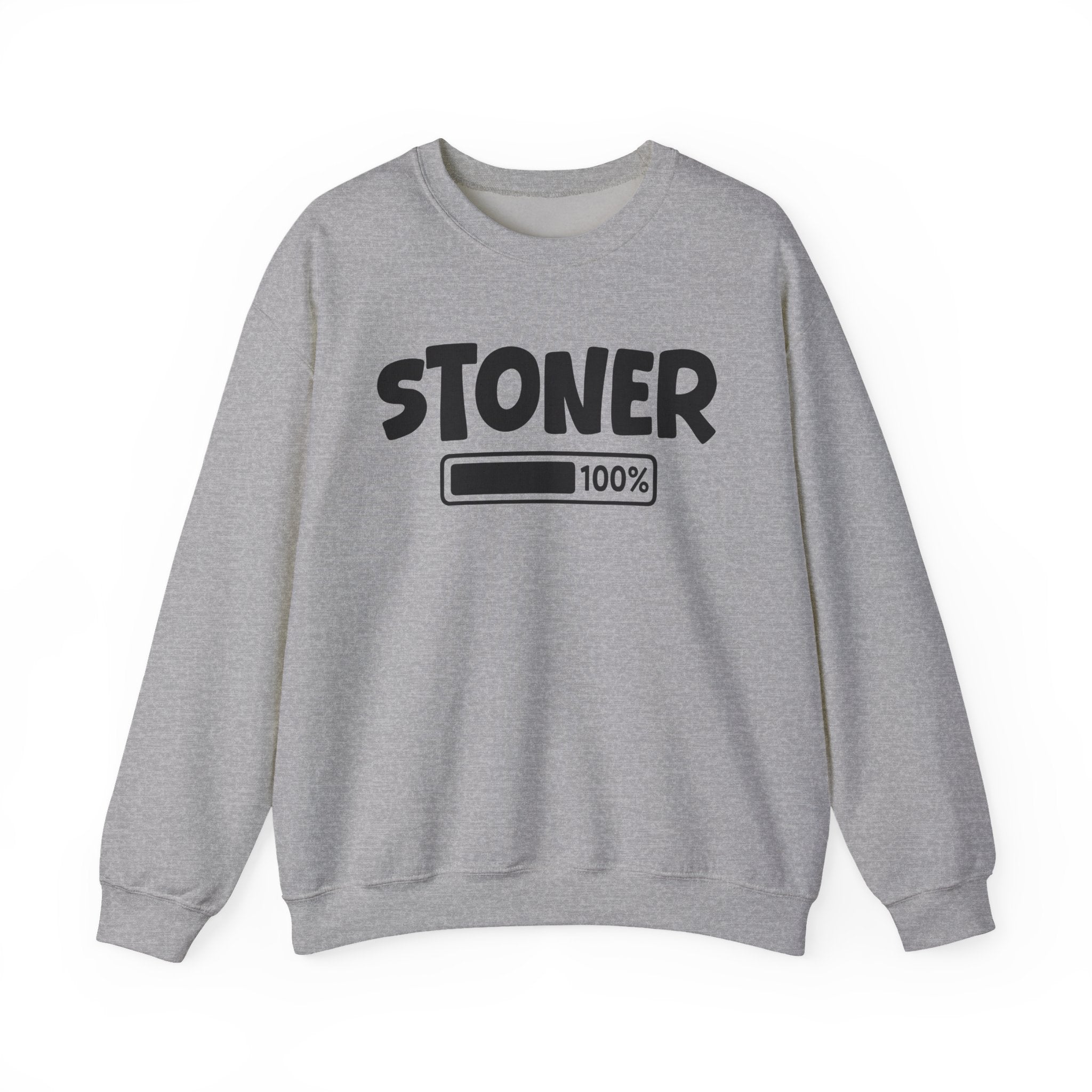 Stoner 100% Loaded - Weed Lover Sweatshirt