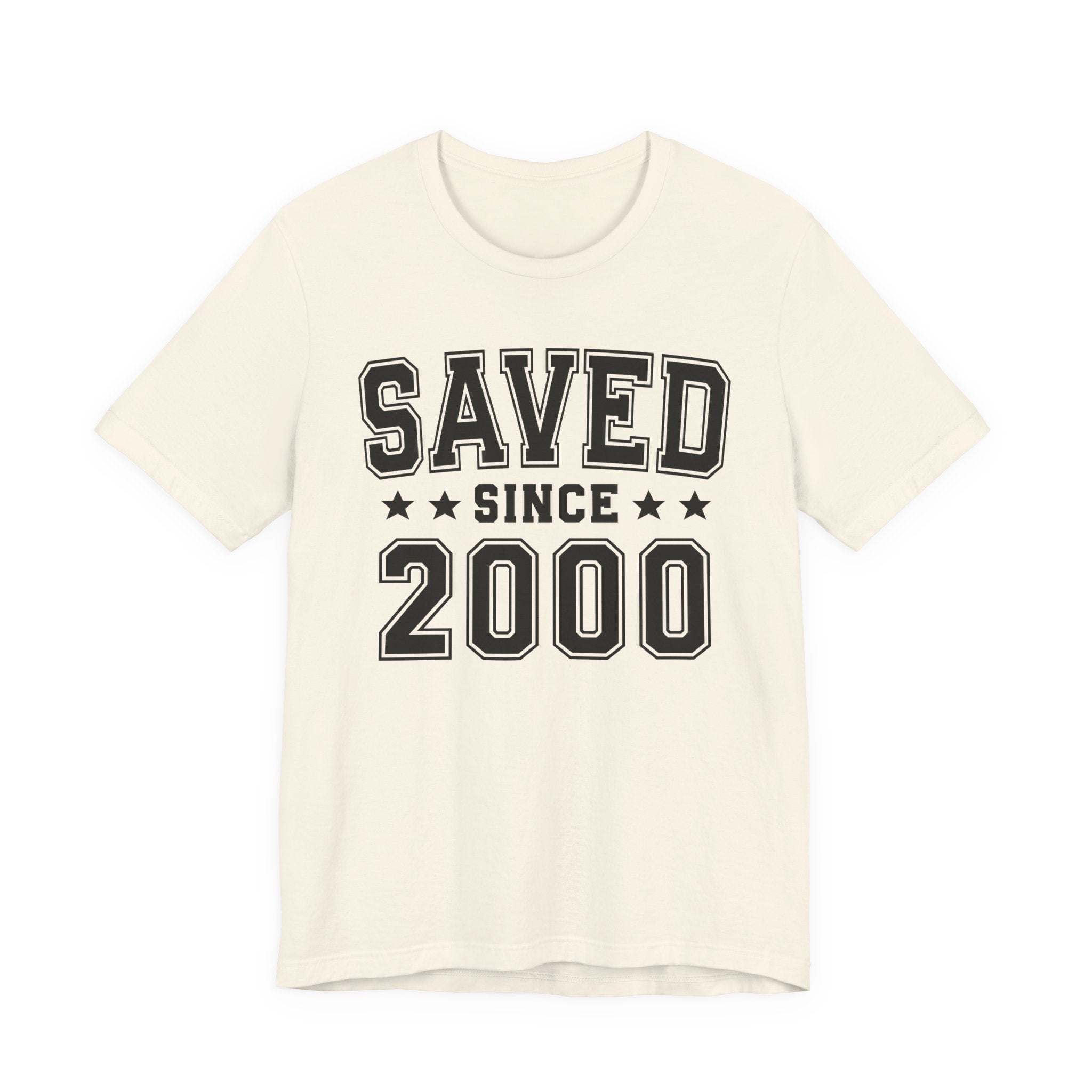 Saved Since (Personalized Date) —  Faith Milestone T-shirt
