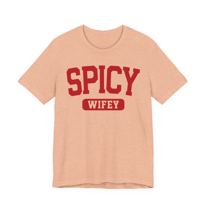 Spicy Wifey — T-Shirt