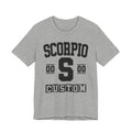 Custom Scorpio Varsity Tee Shirt — Customize Birthday Day/Month/Year - Customize Season/nation/Society
