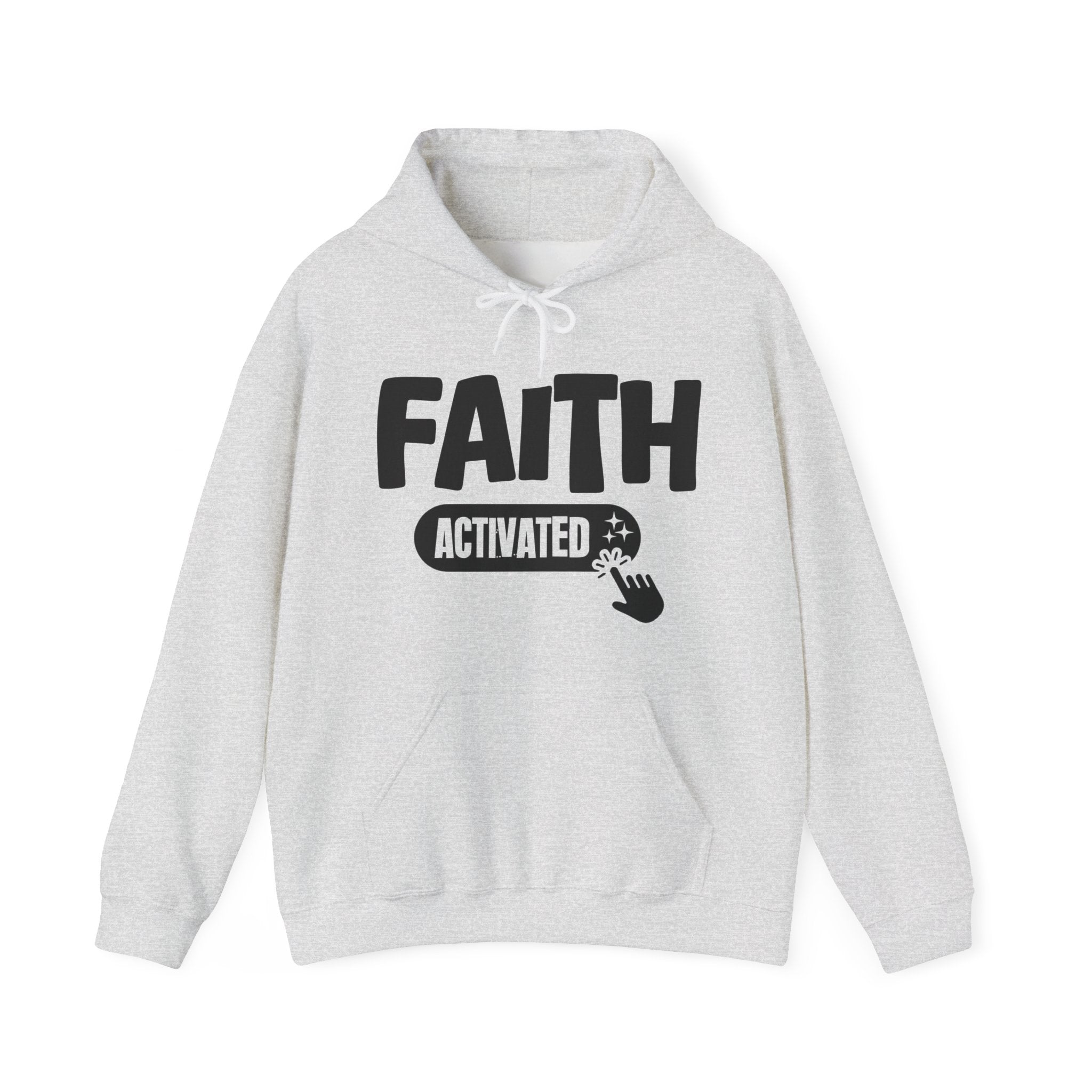 Faith Activated - Motivational Sweatshirt