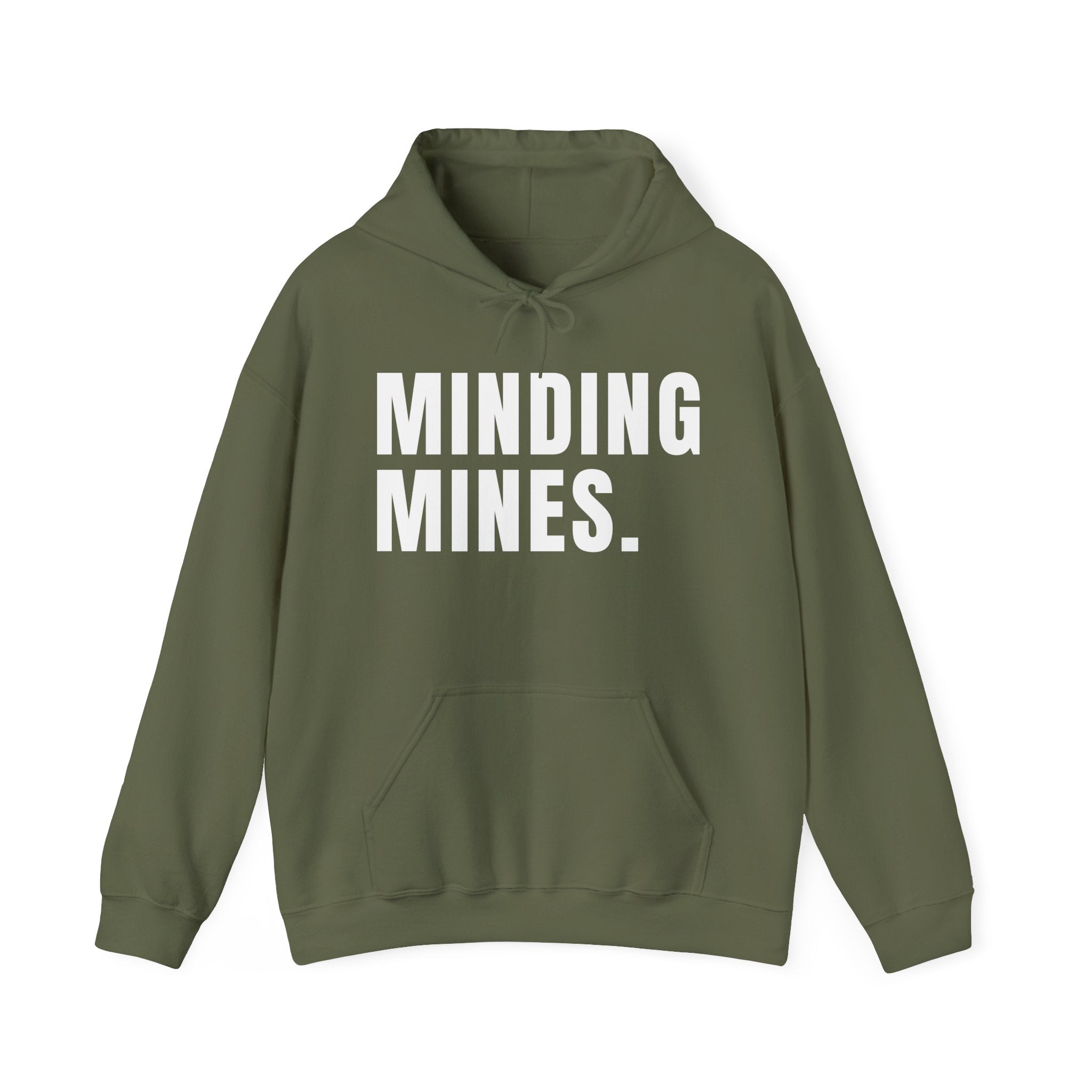 Minding Mines  Hoodie