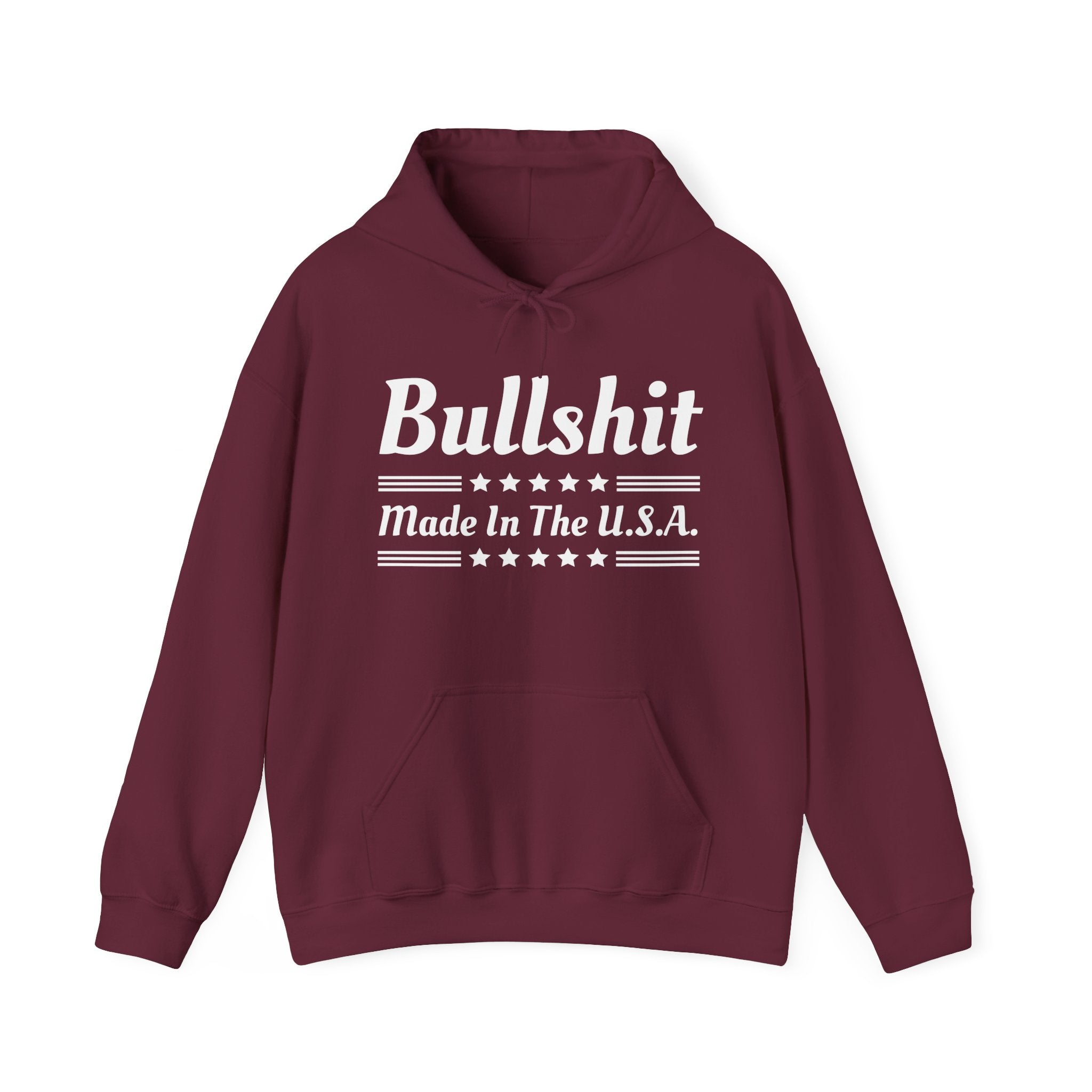 Bullshit Made In The USA  Hoodie