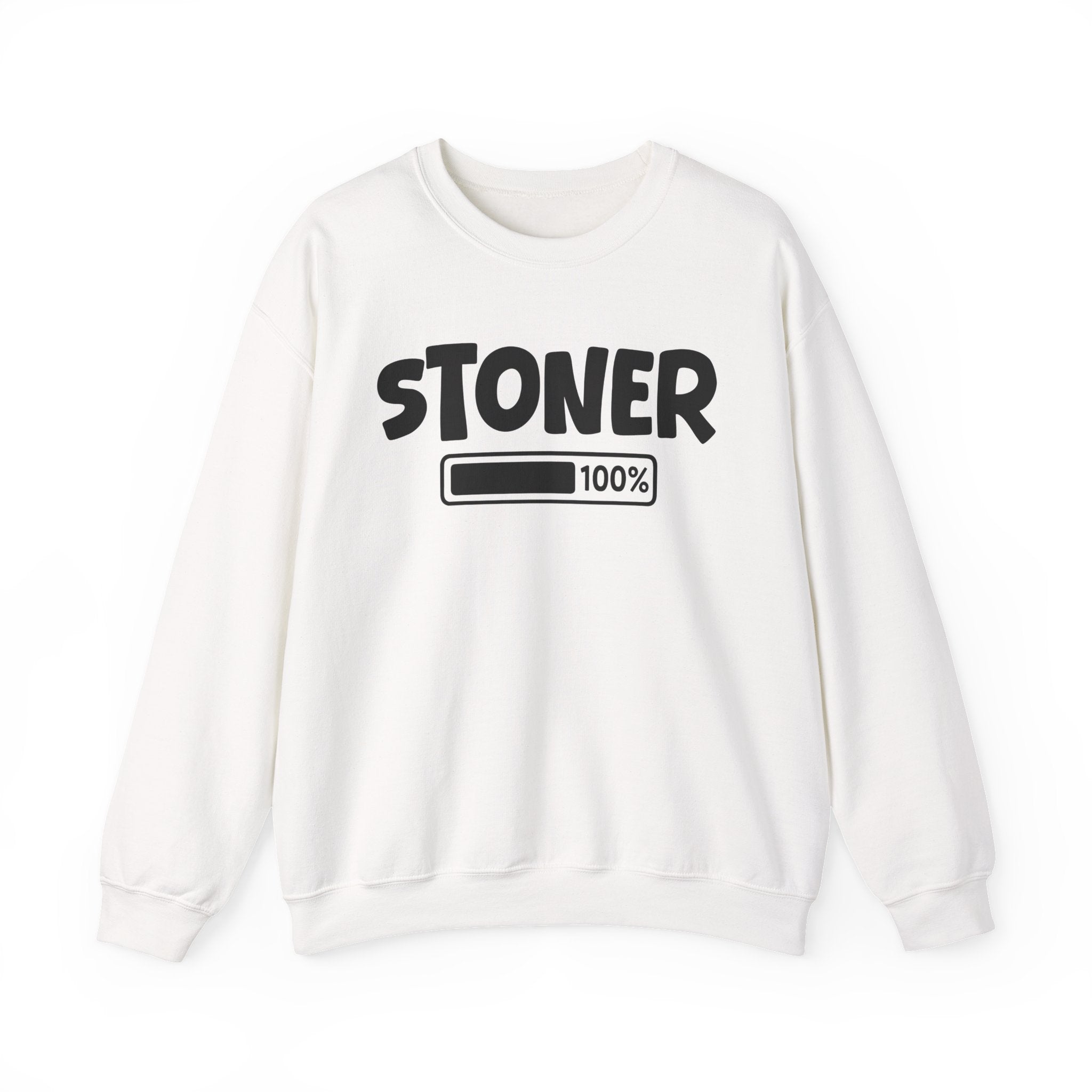 Stoner 100% Loaded - Weed Lover Sweatshirt