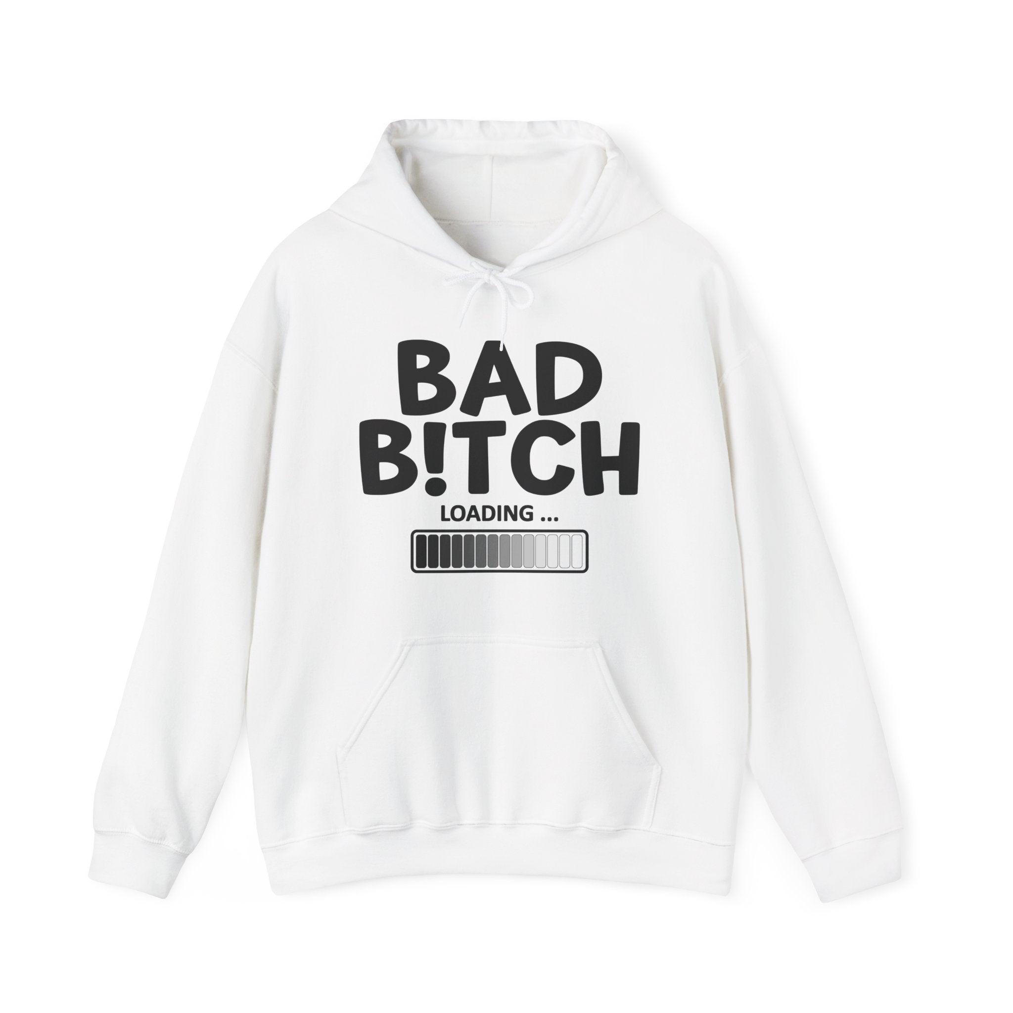 Bad Bitch Loading - Hoodie