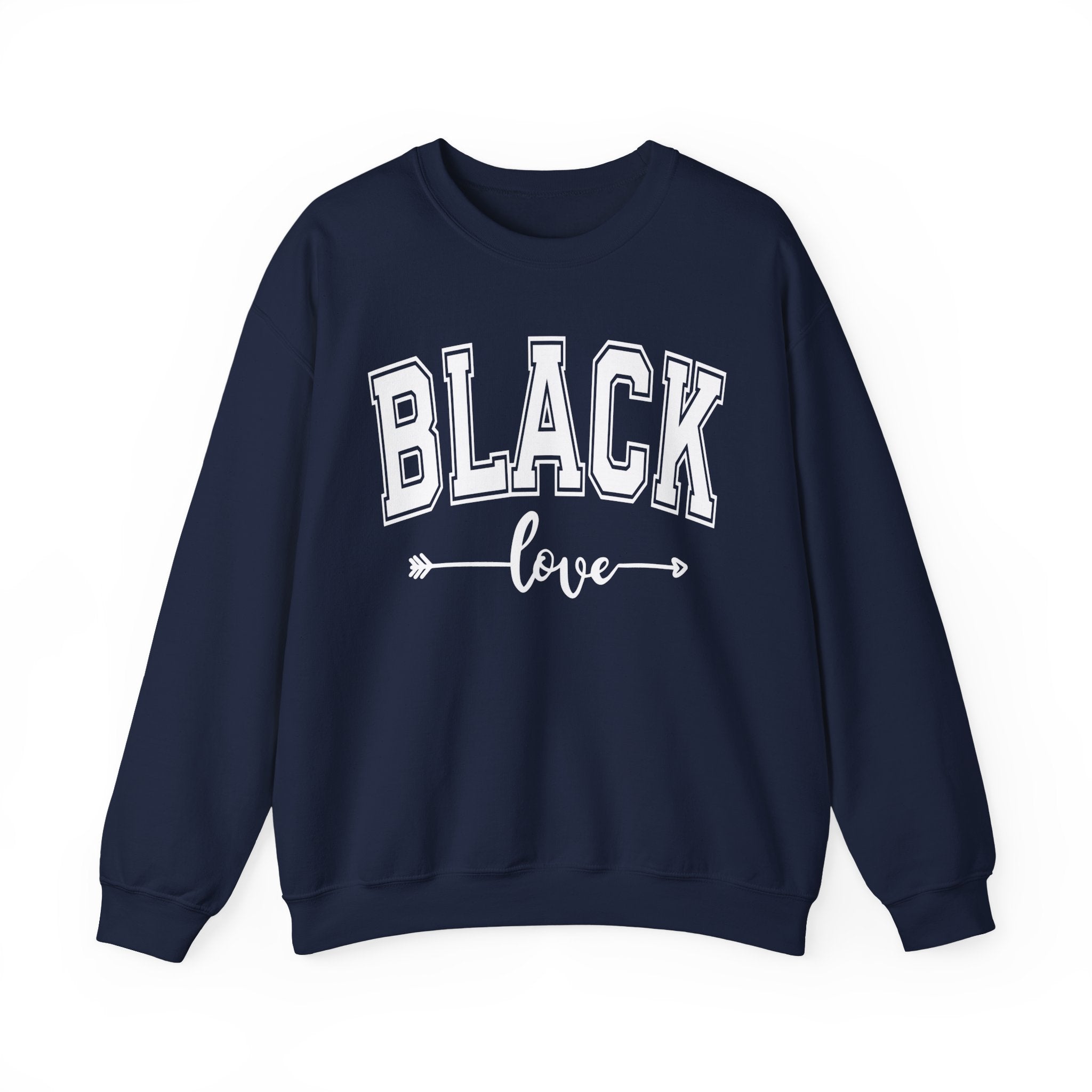 Black Love — Sweatshirt