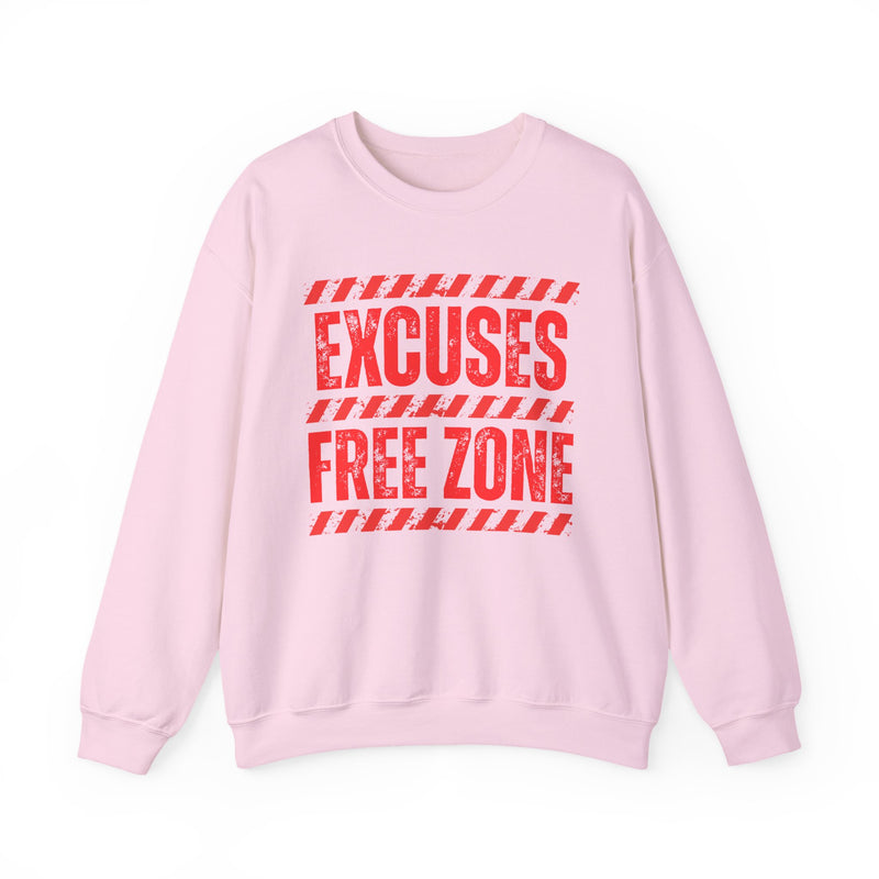 Excuse Free Zone－Sweatshirt