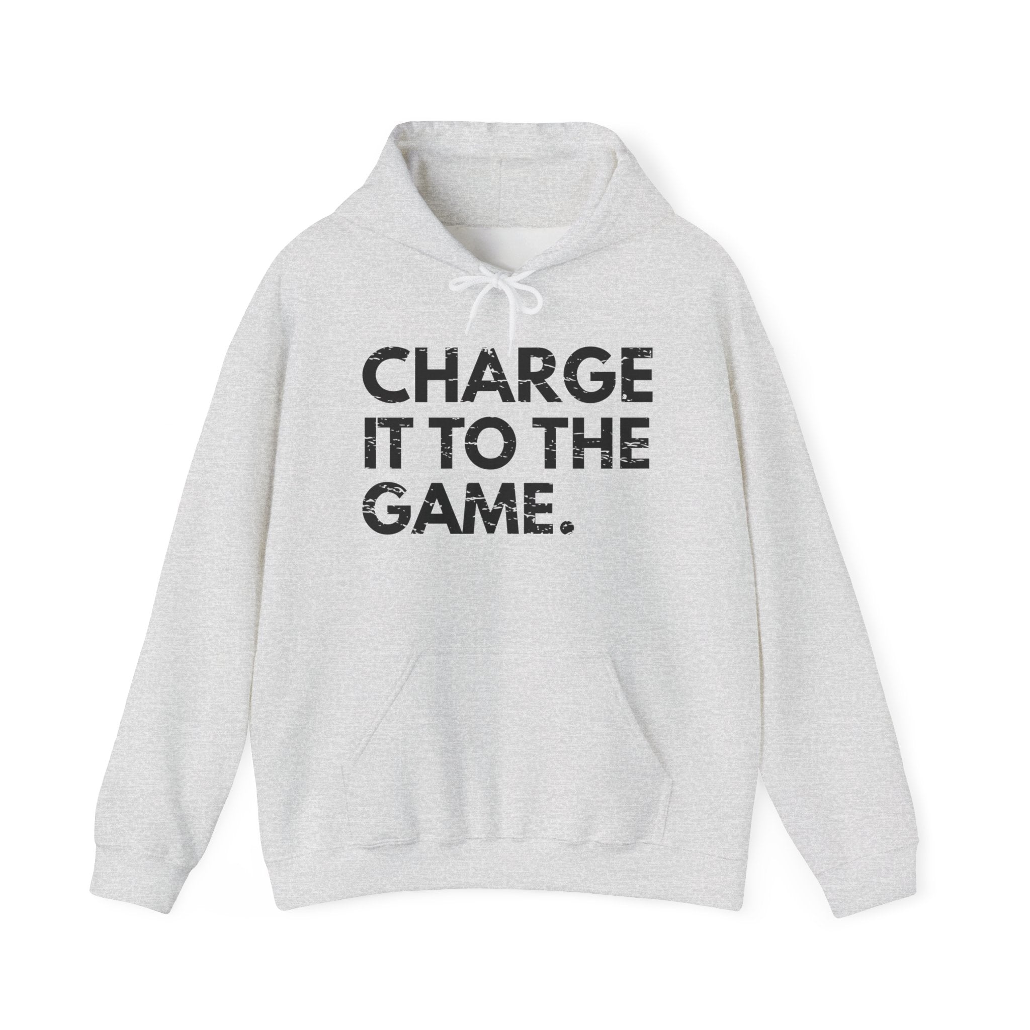 Charge It To The Game  Hoodie