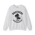 Brothers From Another Mother Sweatshirt