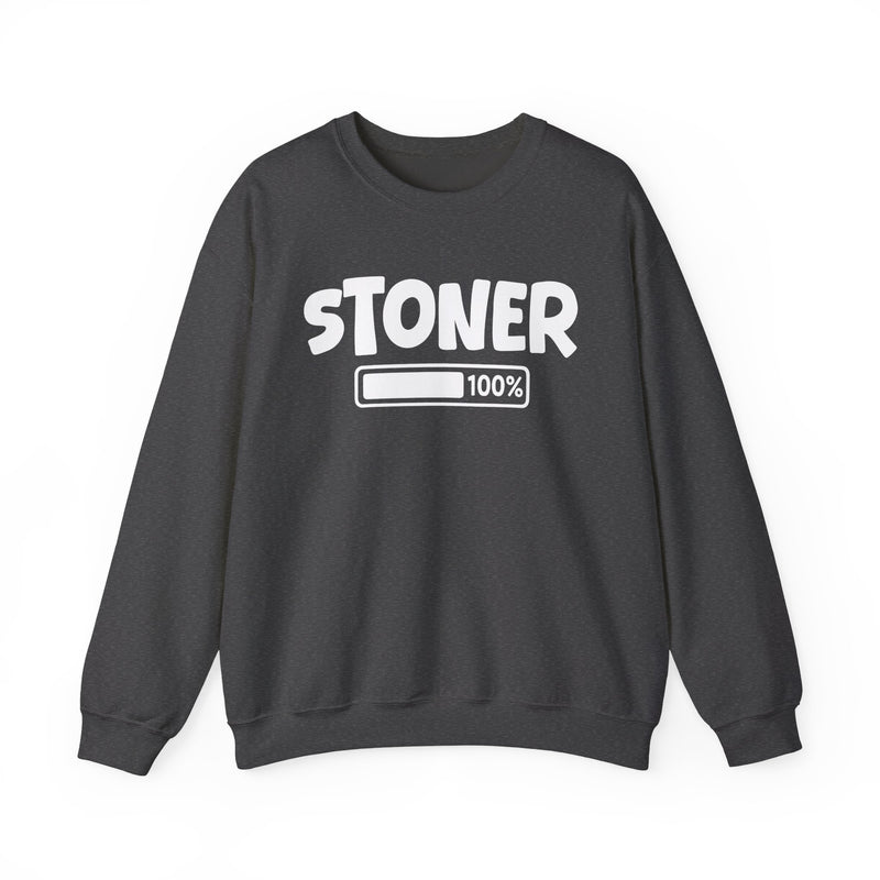 Stoner 100% Loaded — Weed Lover Sweatshirt