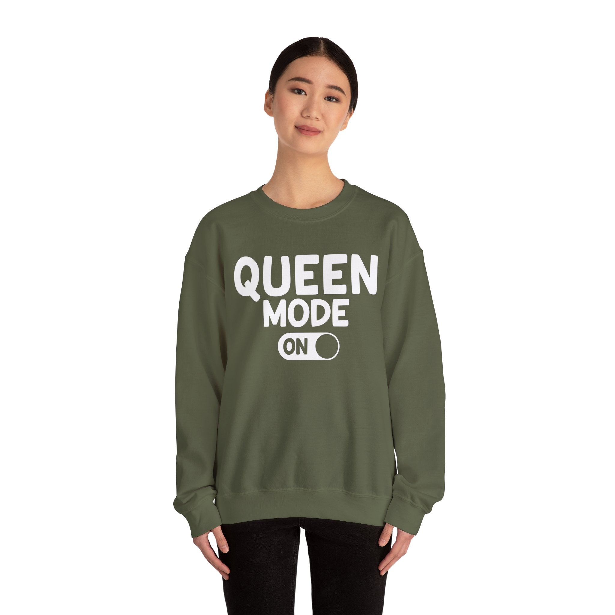 Queen Mode On - Sweatshirt