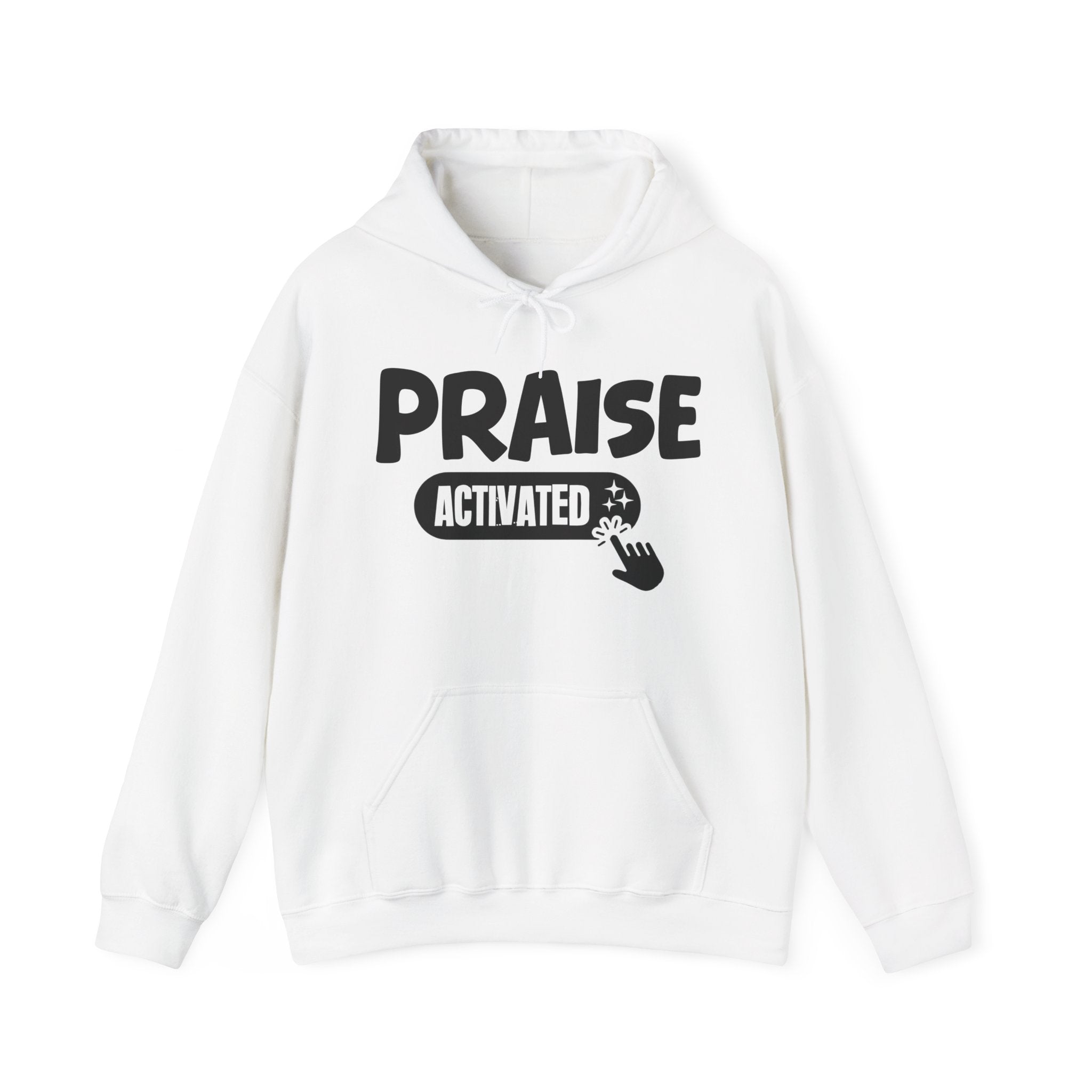 Praise Activated - Motivational Sweatshirt