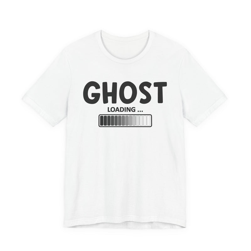 Ghost Loading —T-Shirt